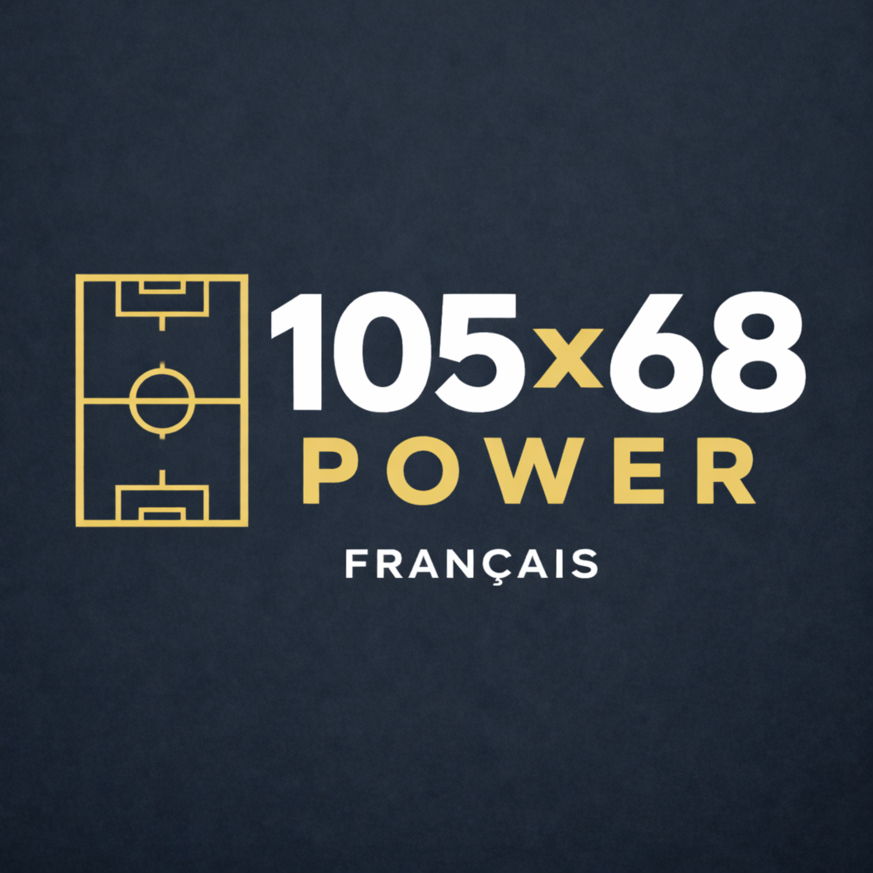 105x68 Power - Français podcast artwork