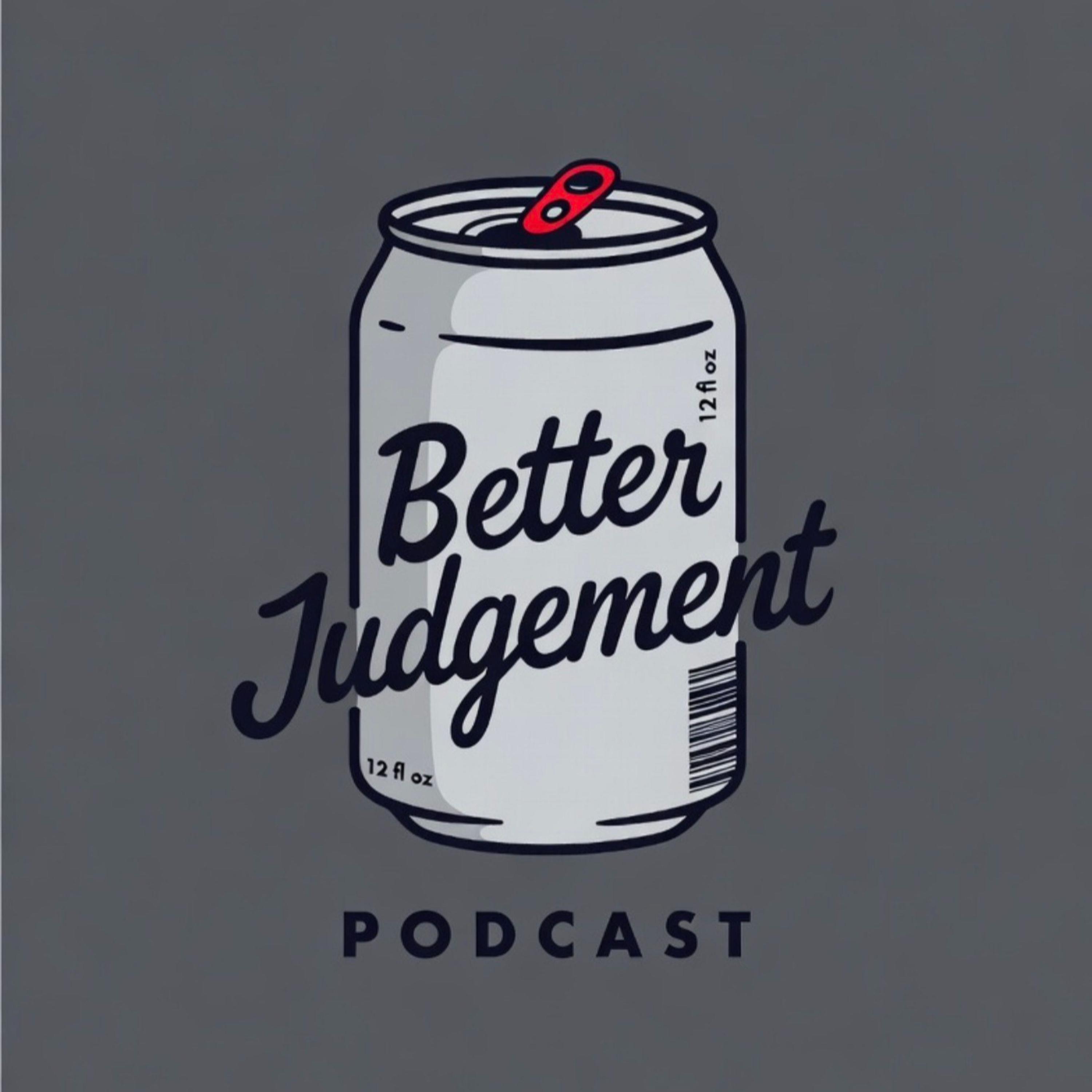 The Better Judgement Podcast podcast artwork