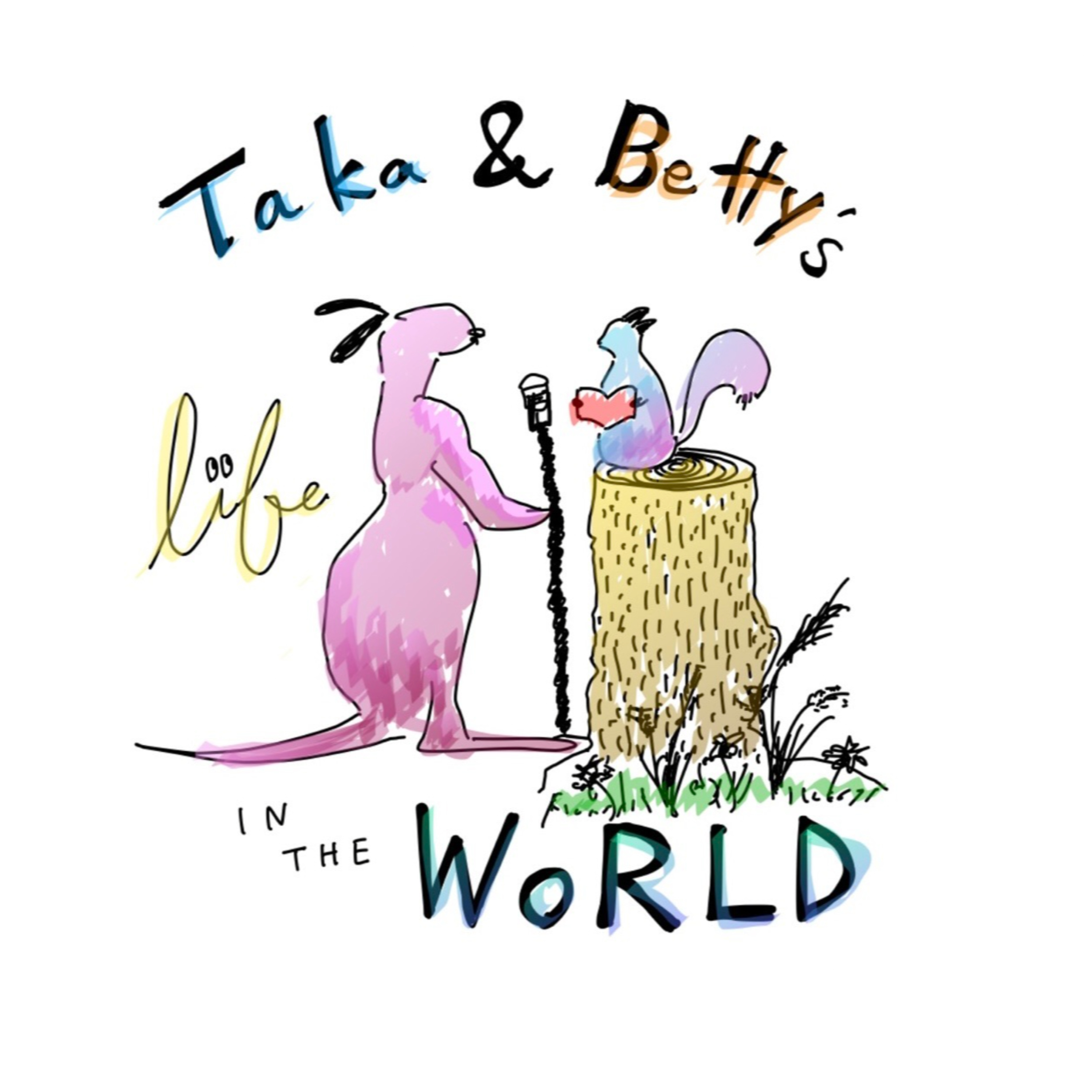English Study - Taka and Betty's Life in the World podcast artwork