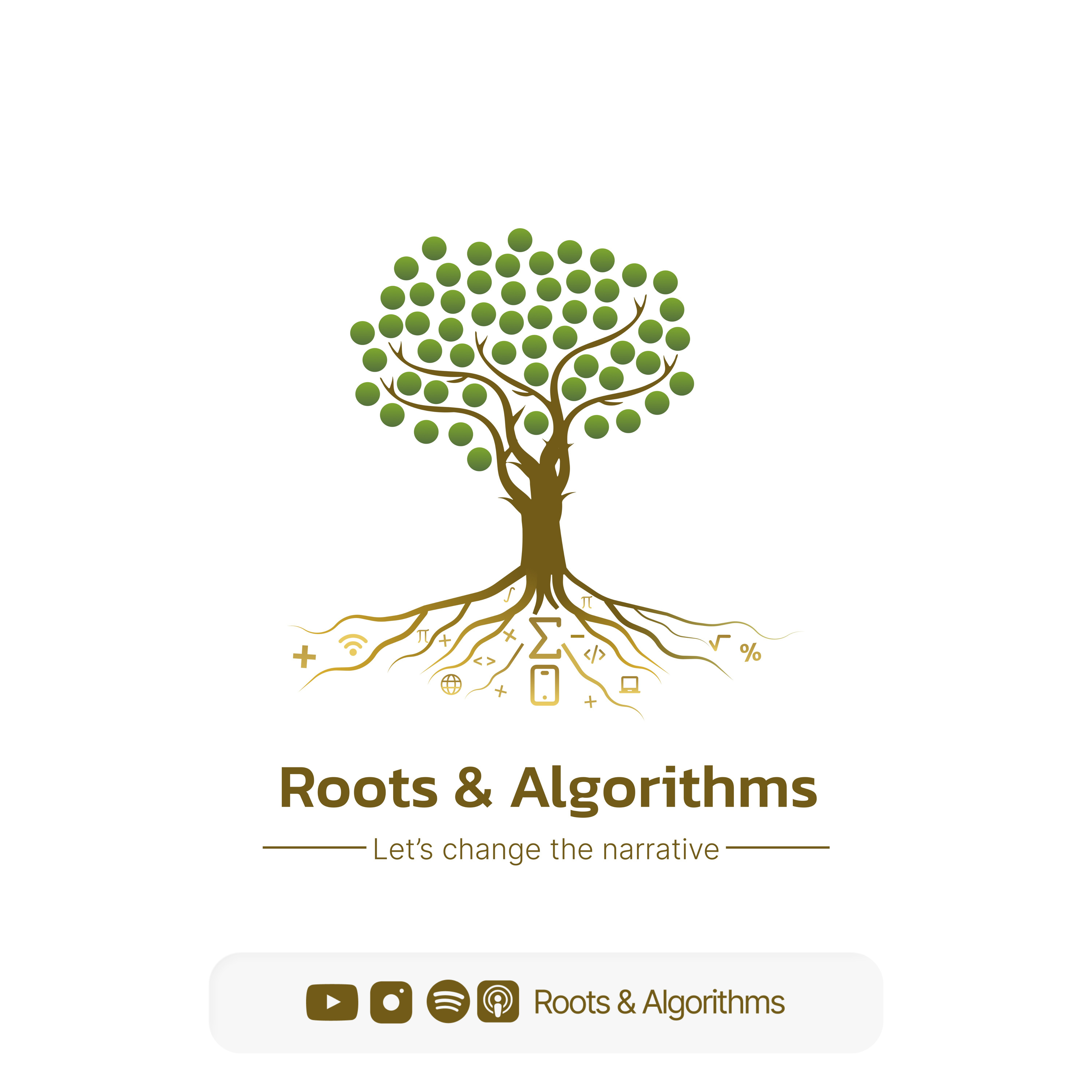 Roots & Algorithms