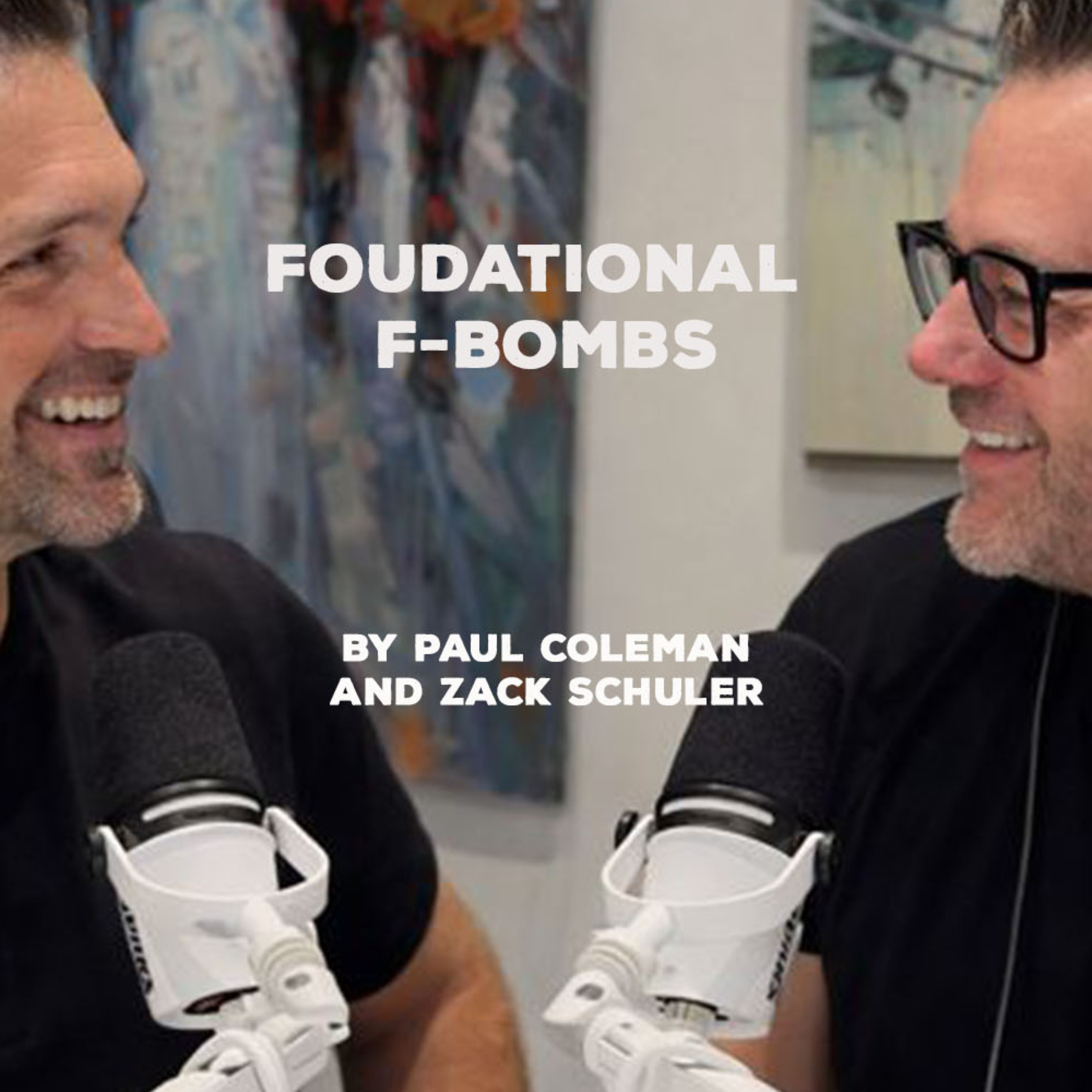Foundational F-Bombs