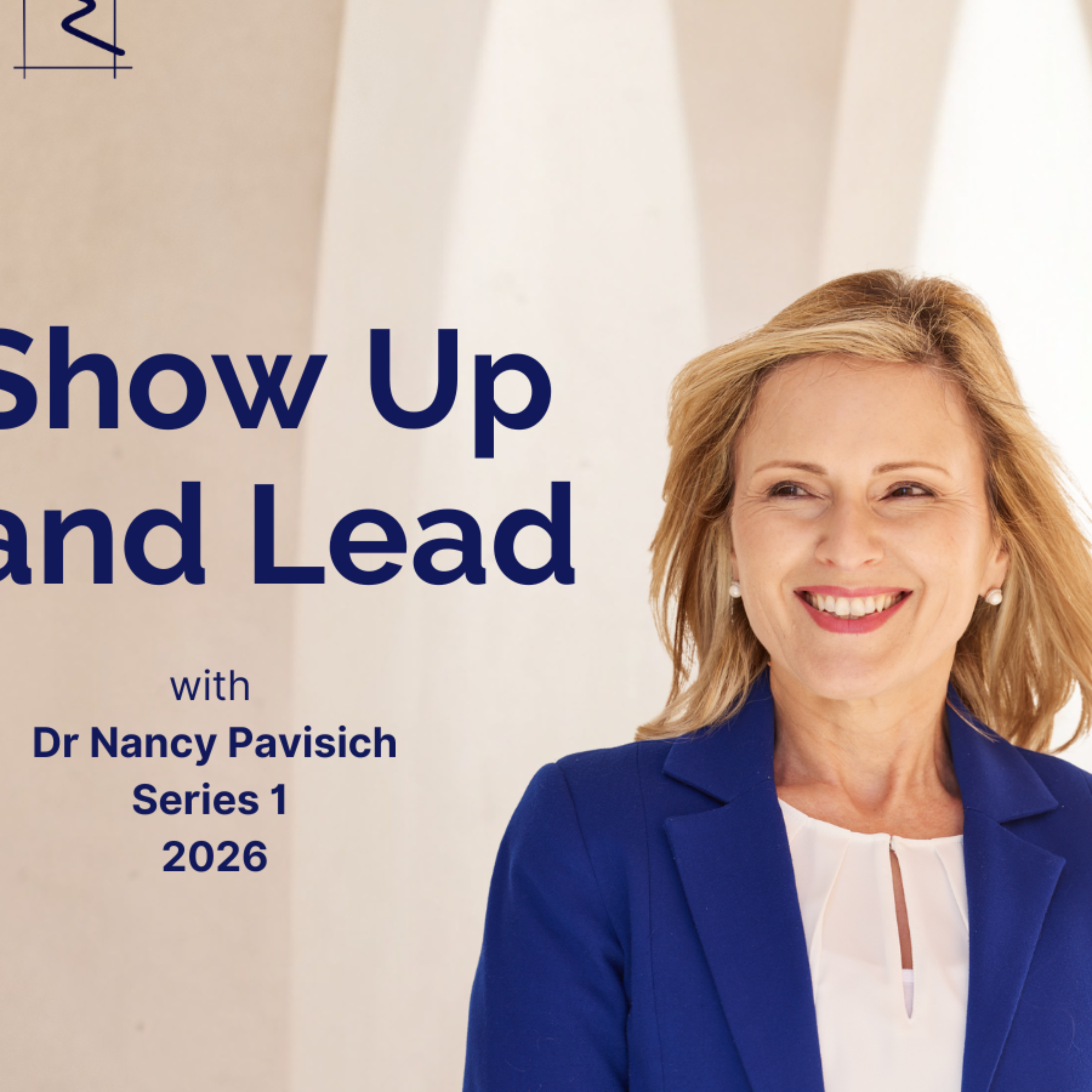 Show Up and Lead: Leadership Series