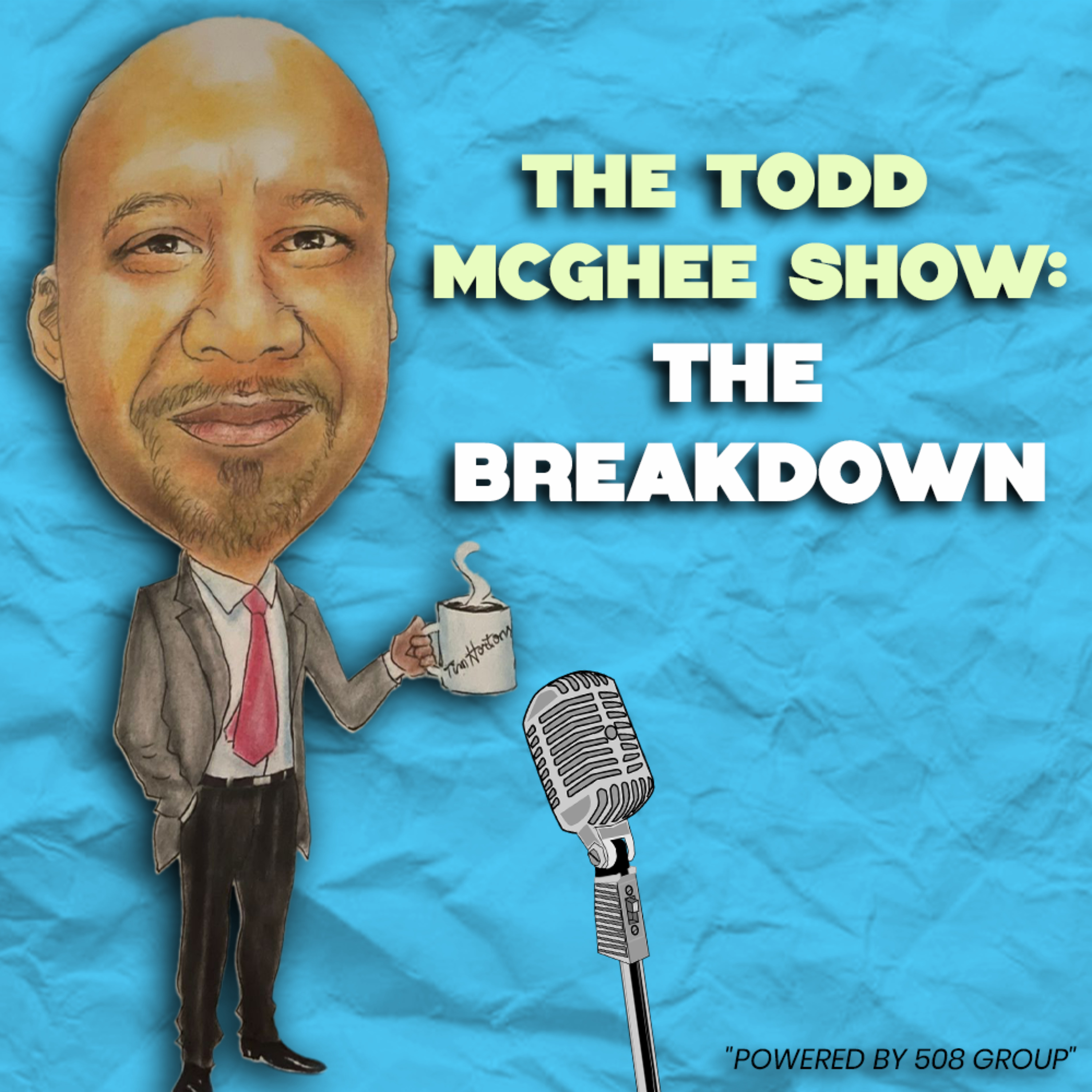 Todd McGhee Show: The Breakdown cover art