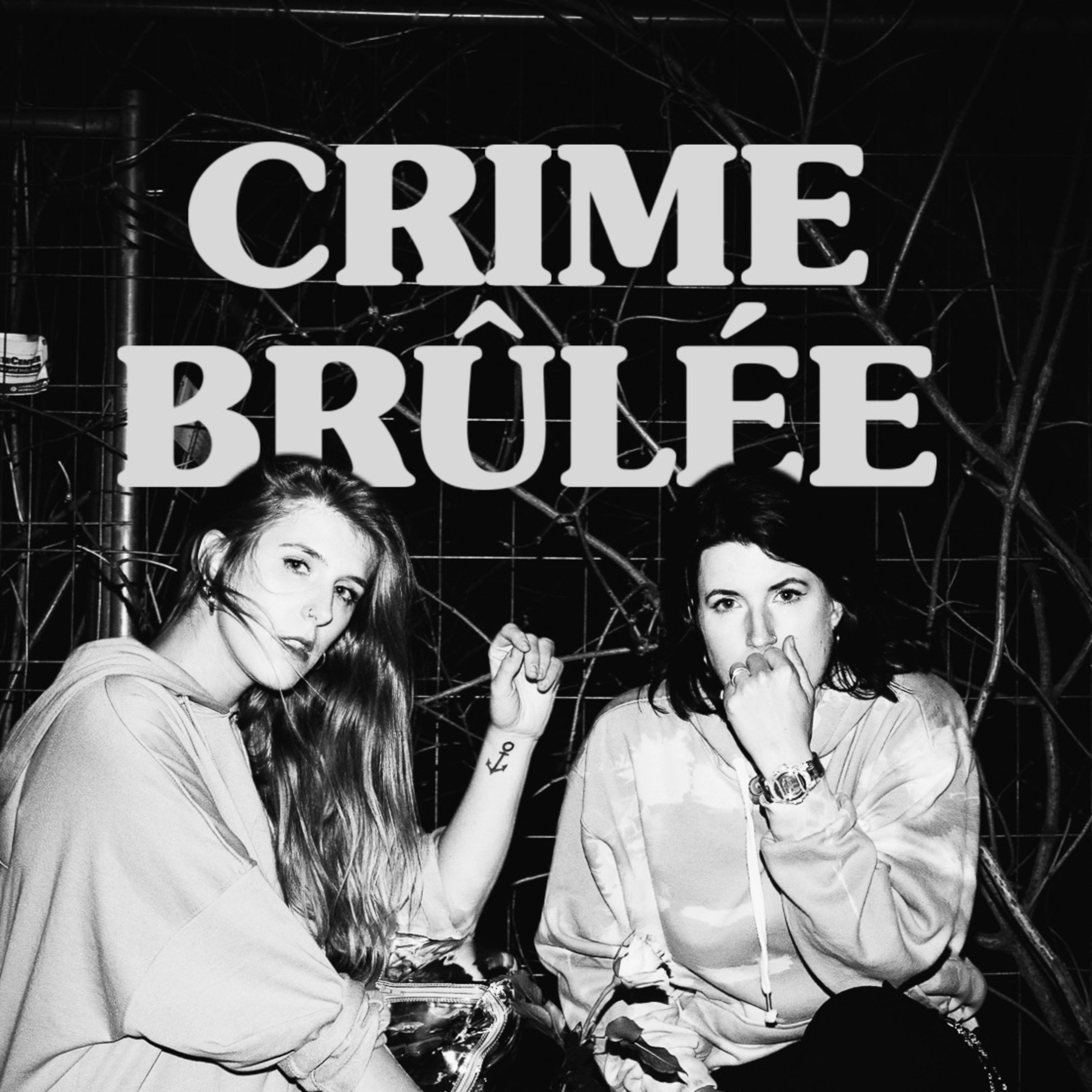 CRIME BRÛLÉE