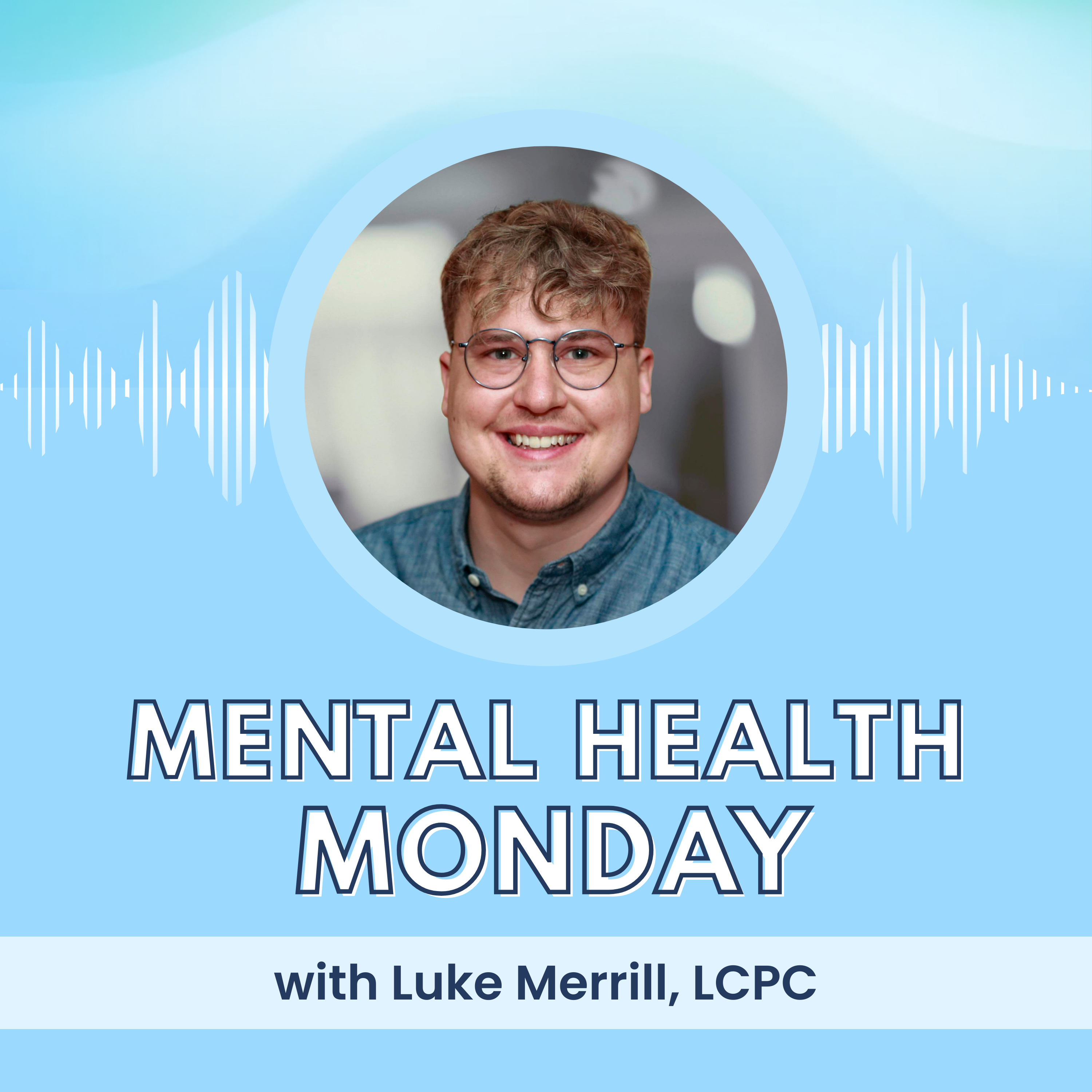 Mental Health Monday