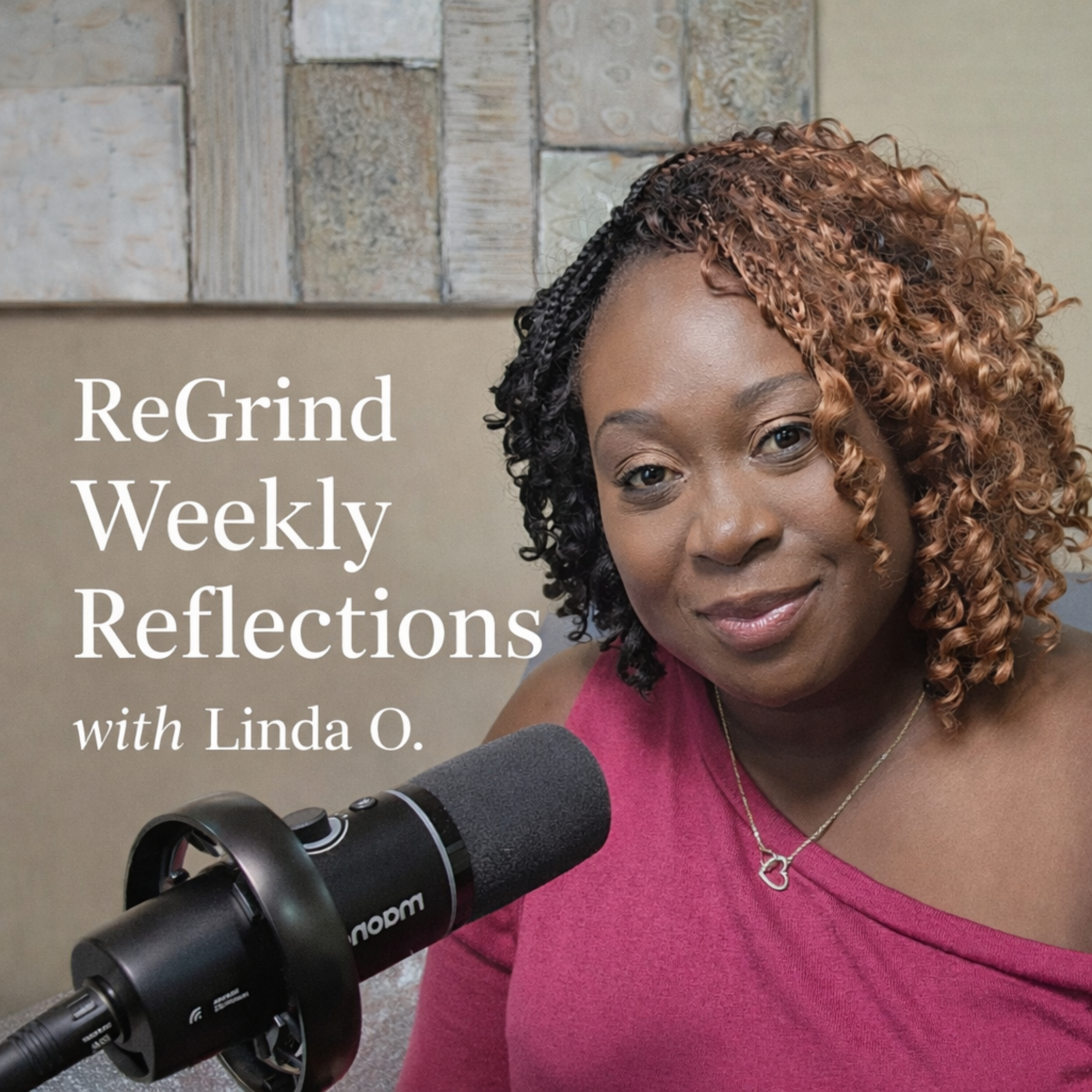 ReGrind Factor Weekly Reflections podcast artwork