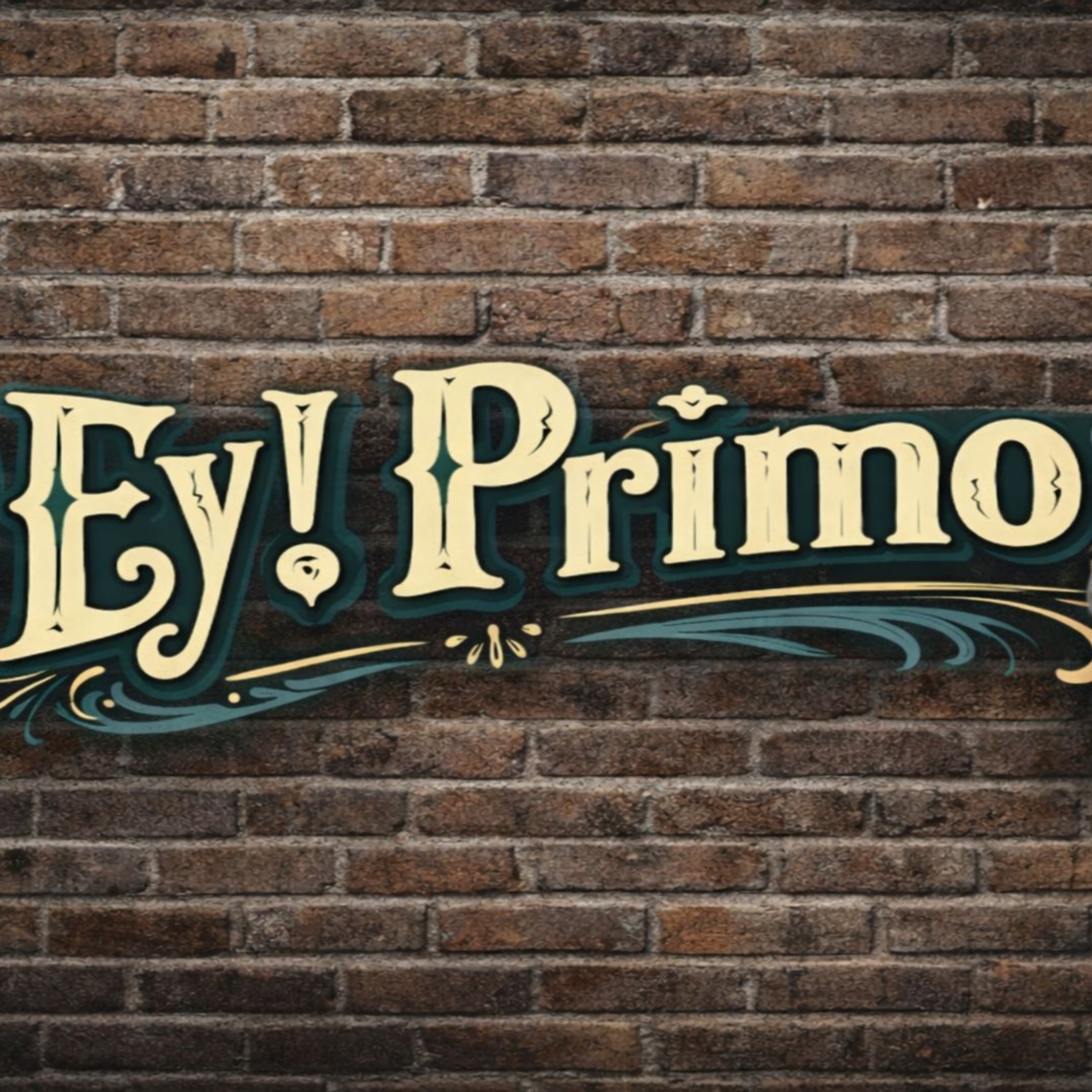 EY! PRIMO PODCAST podcast artwork