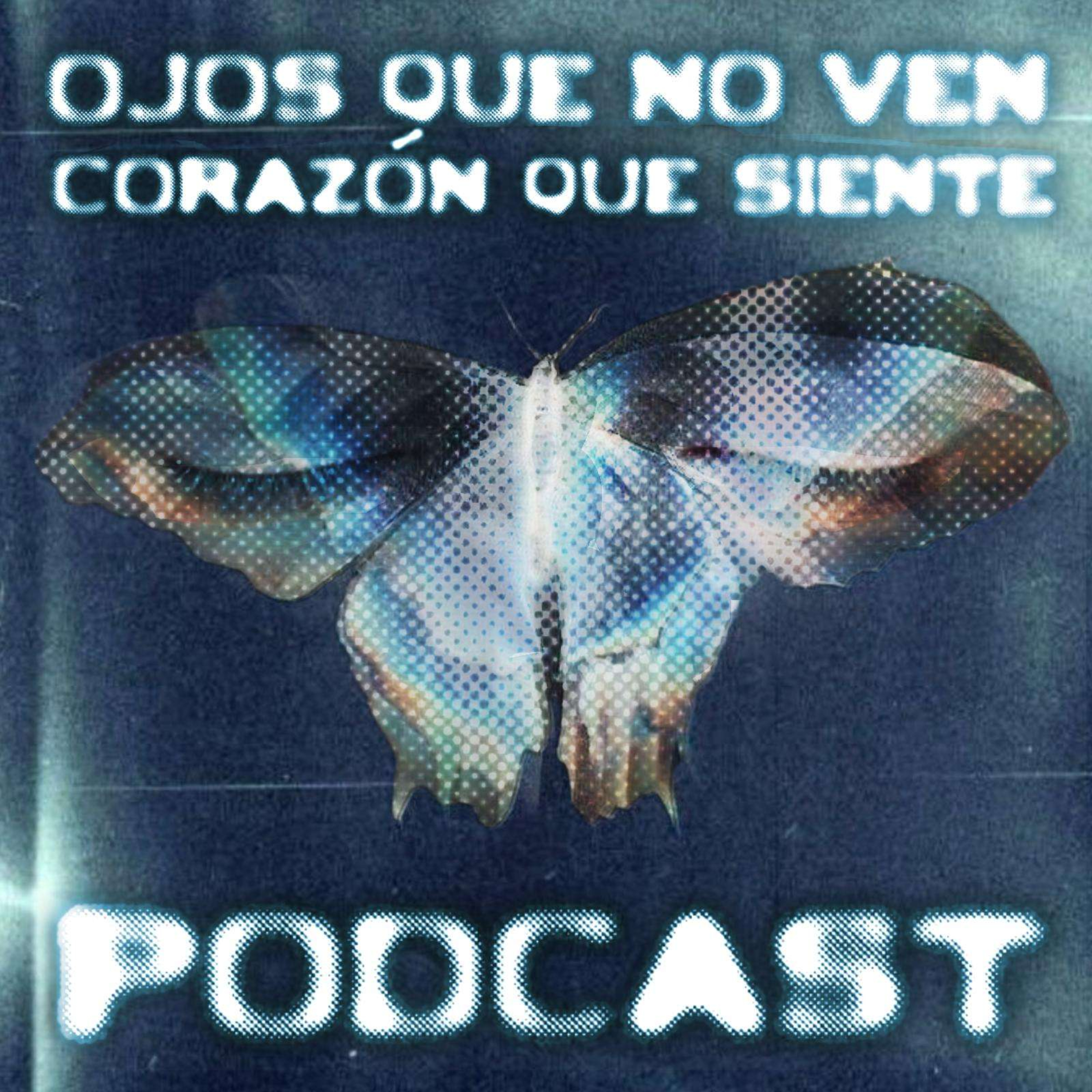 Ojos que no ven, Corazón que siente