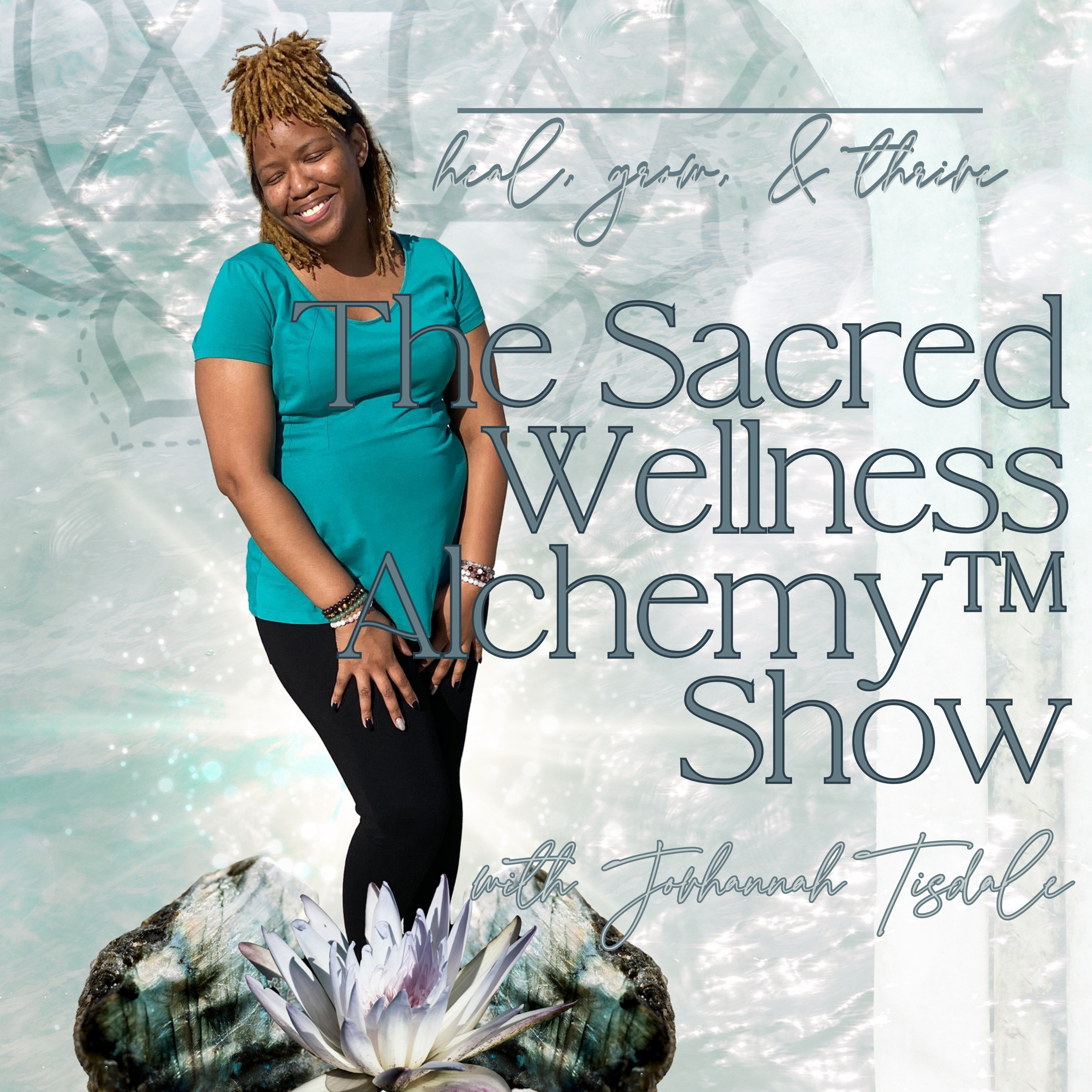 The Sacred Wellness Alchemy™ Show podcast artwork