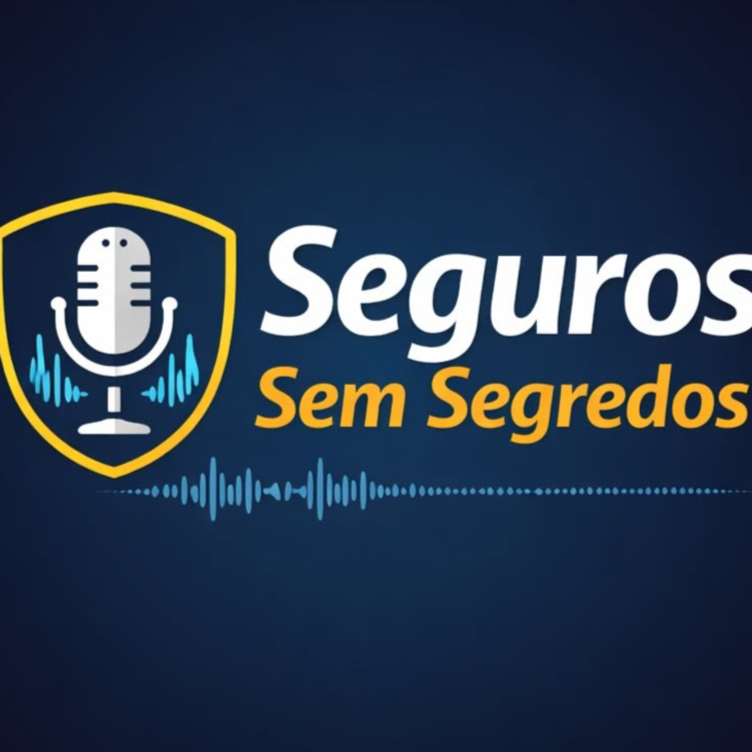 Seguros sem segredos podcast artwork