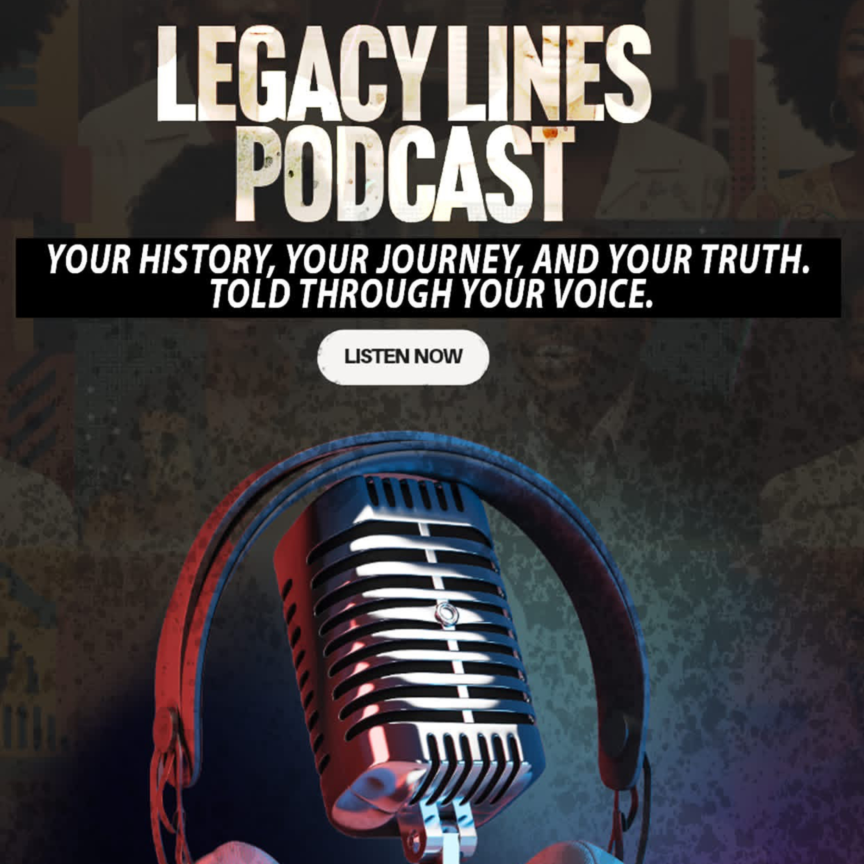 Legacy Lines Podcast cover art