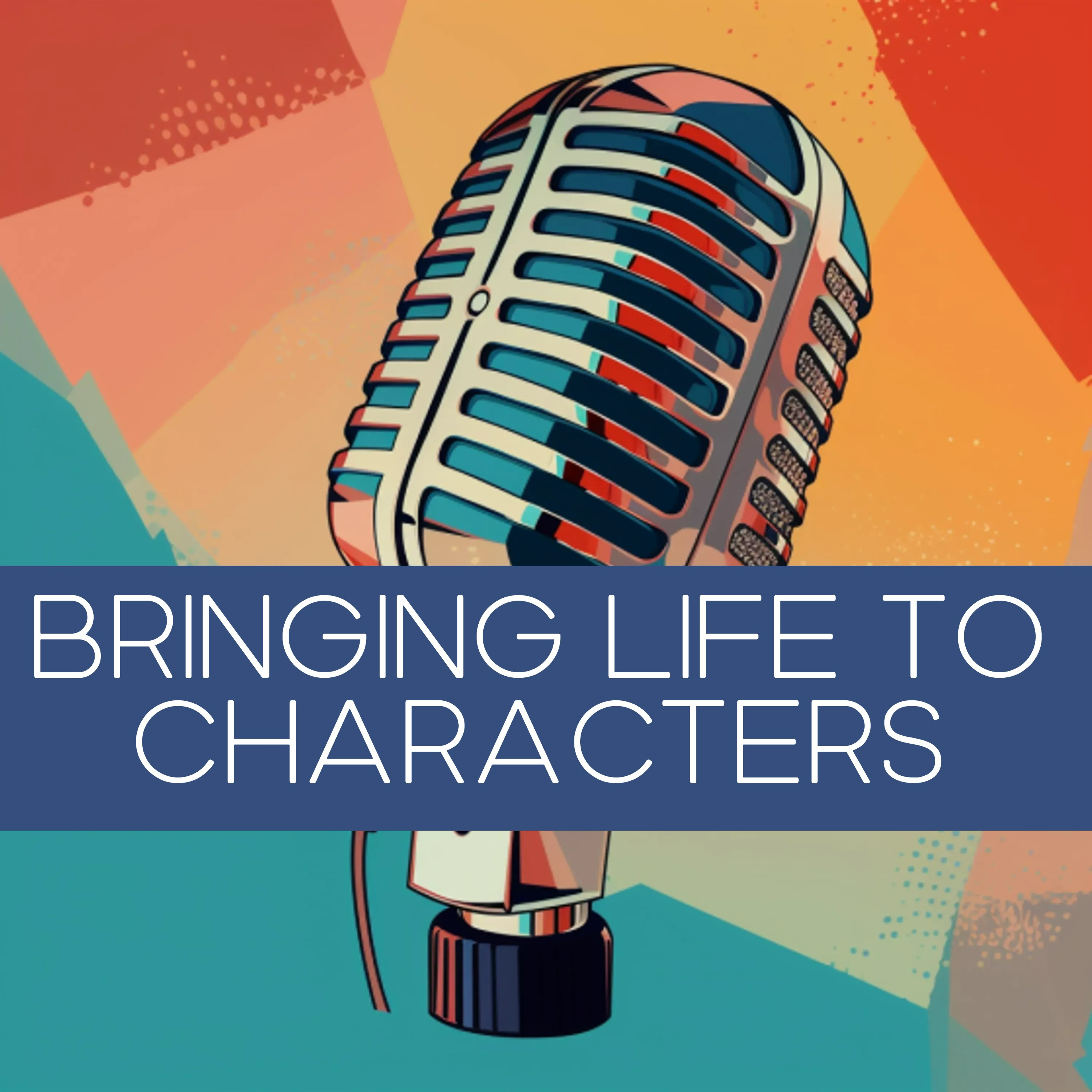 Bringing Life To Characters