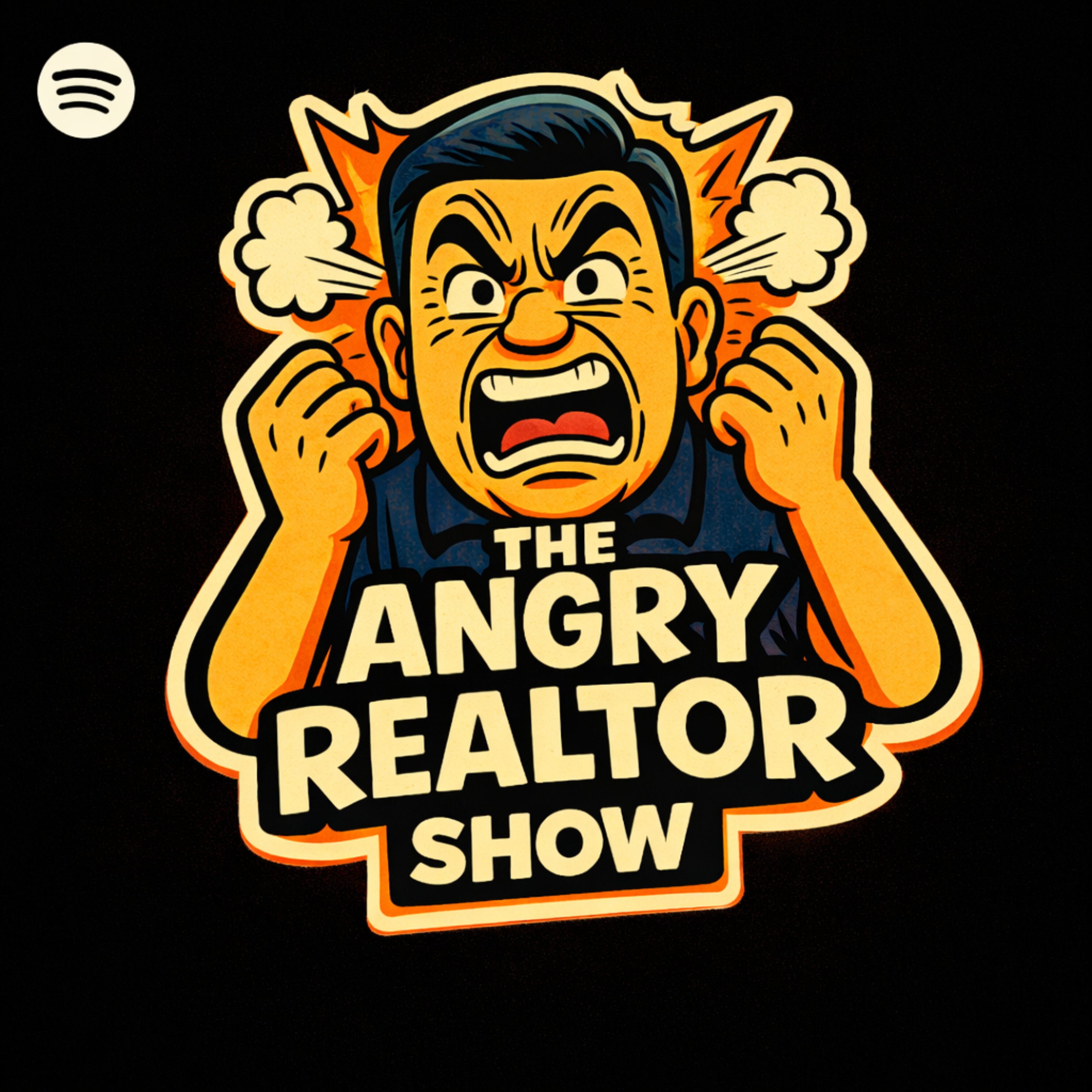 The Angry Realtor Show