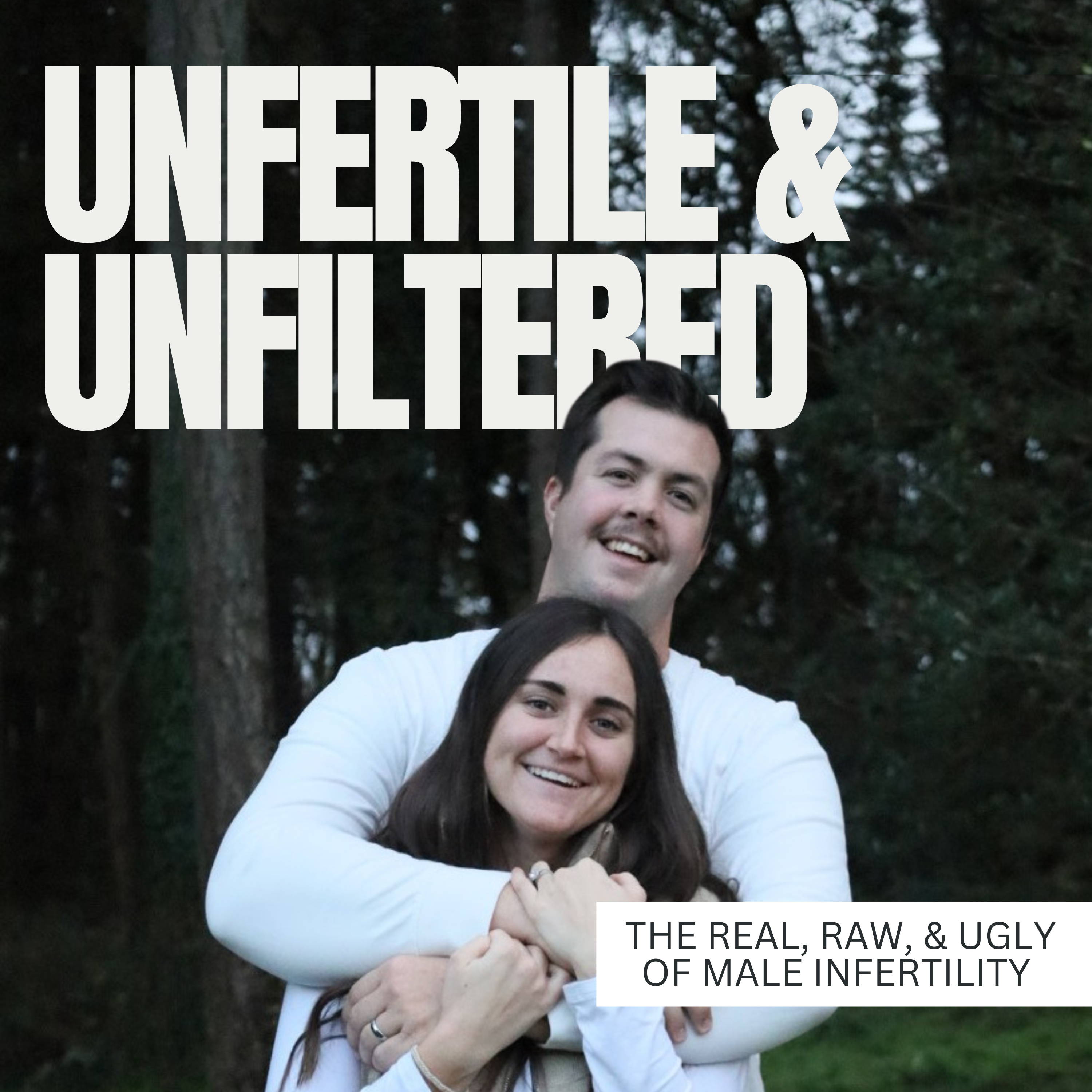 Unfertile & Unfiltered podcast artwork