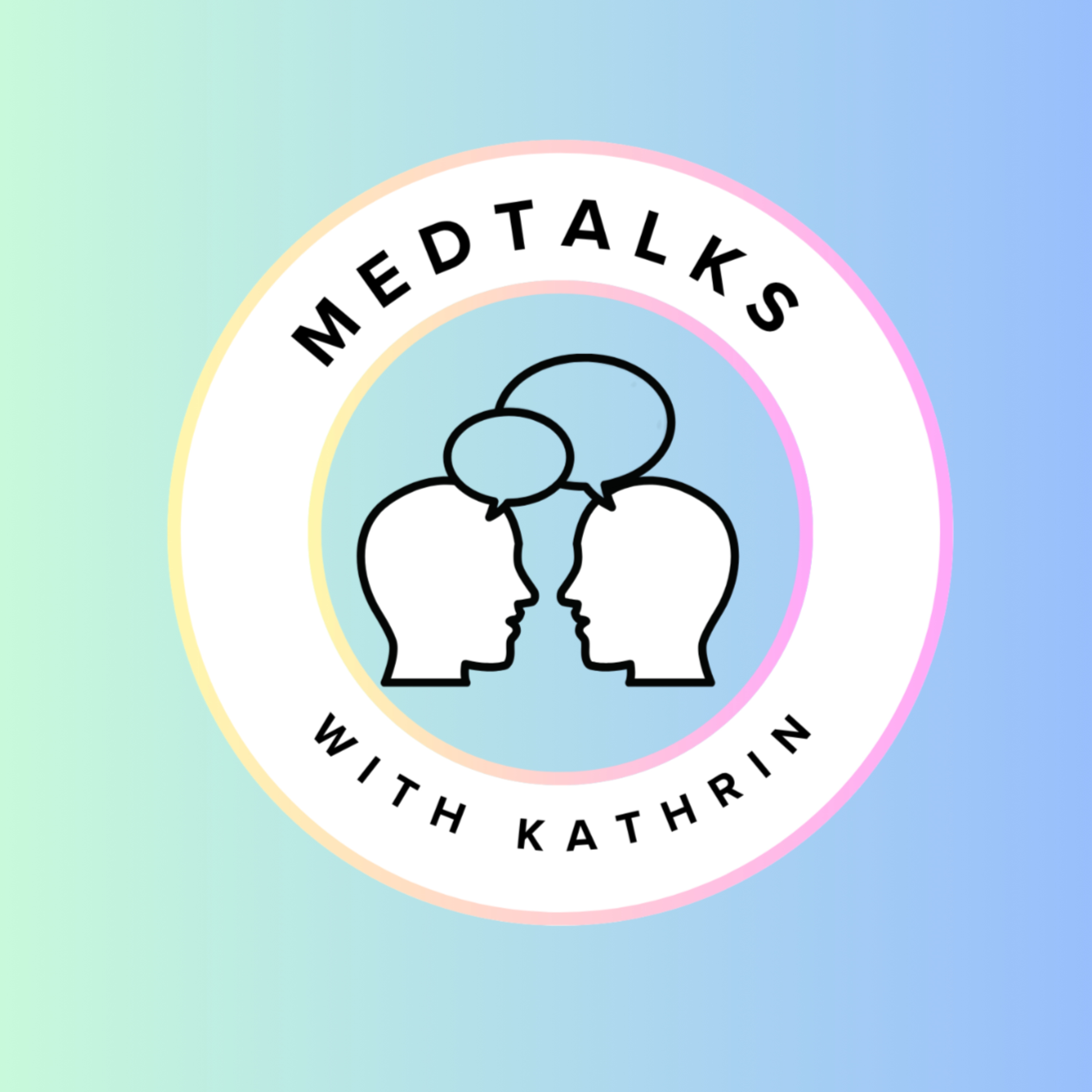 MedTalks with Kathrin