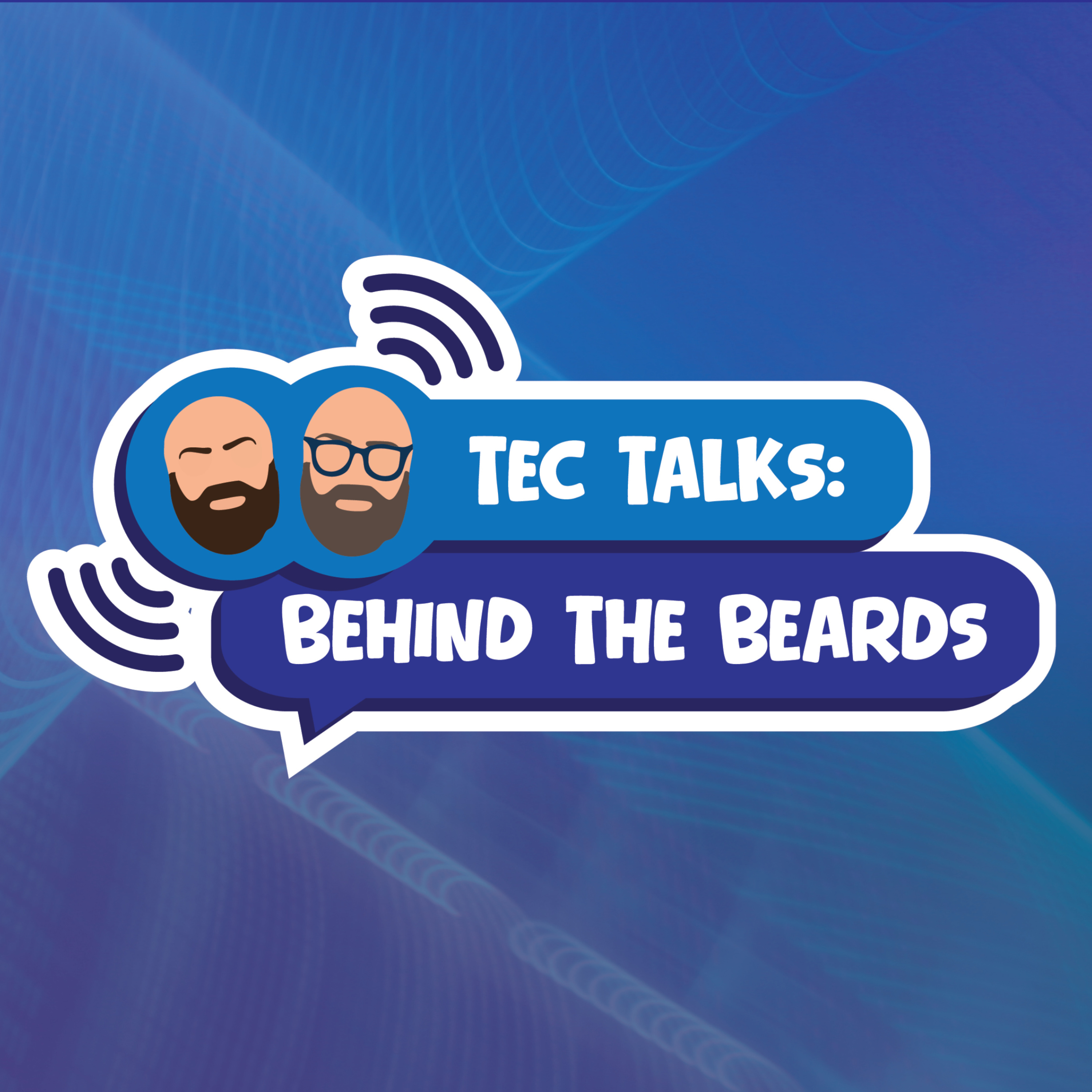 TEC Talks: Behind The Beards cover art