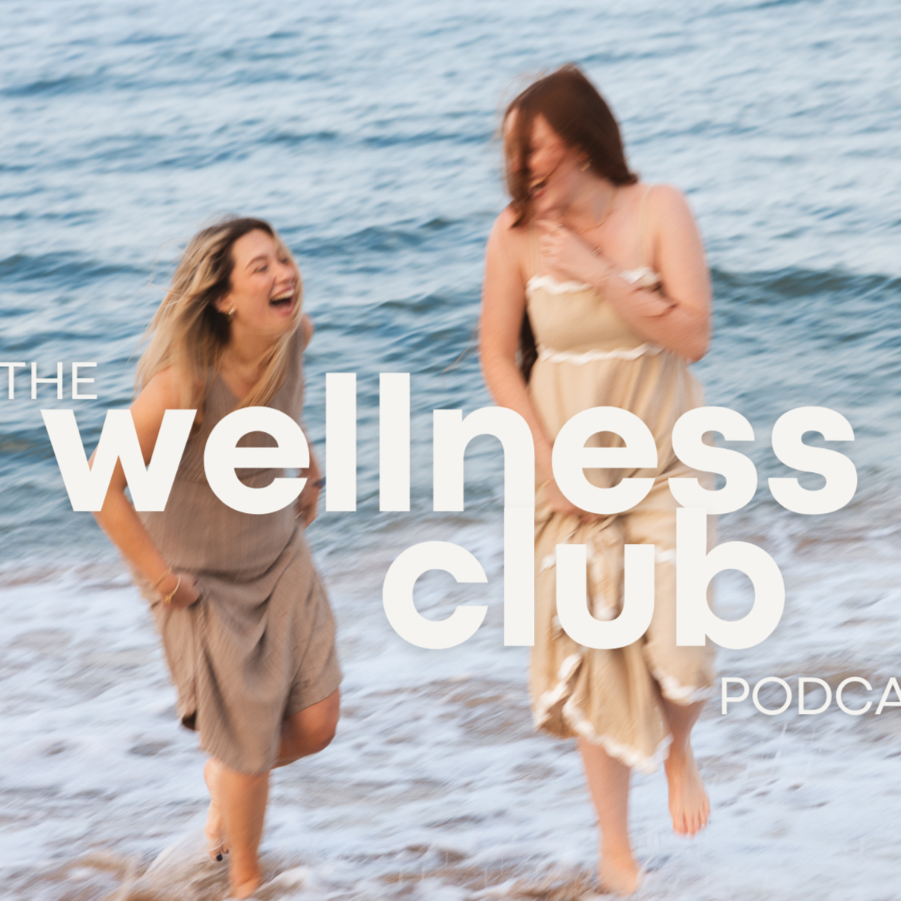 the wellness club podcast with annie and beks cover art