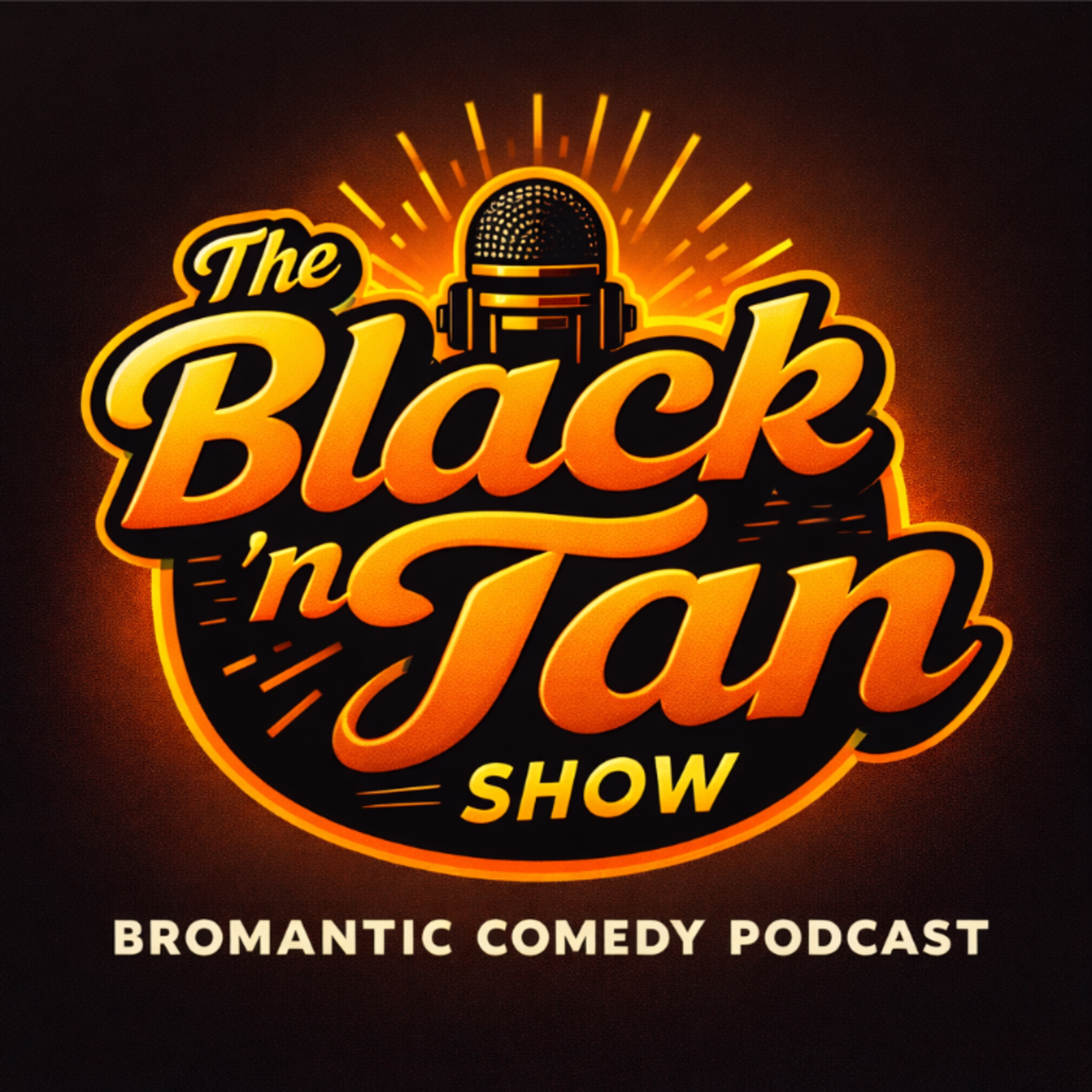 The Black 'n Tan Show cover art