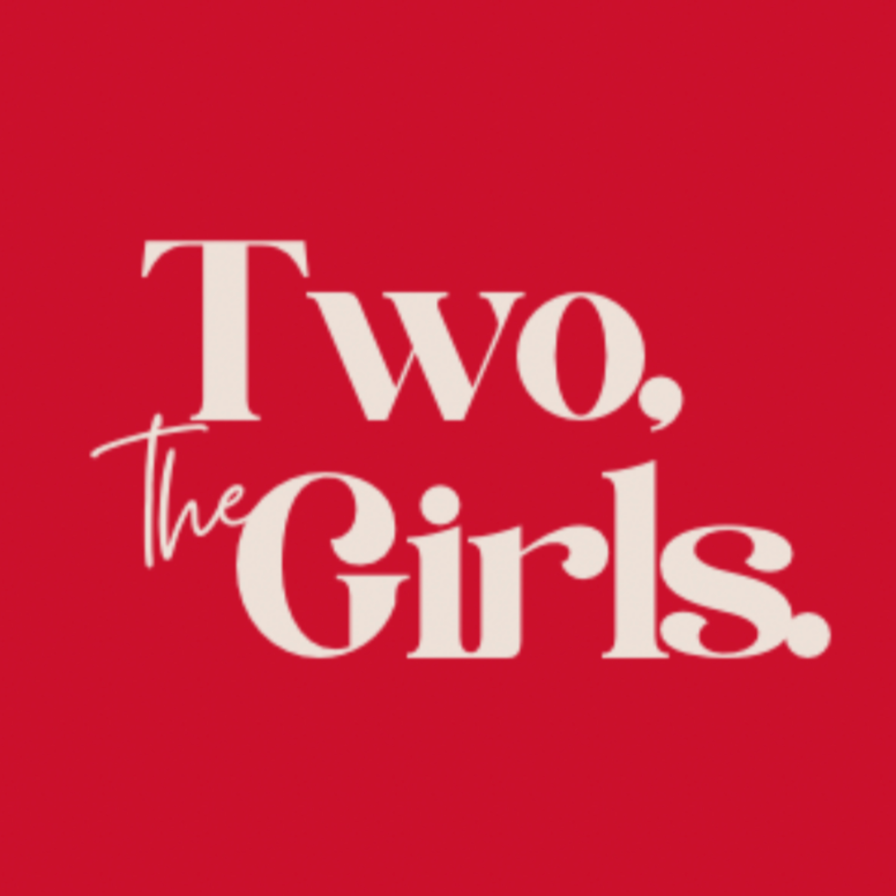 2, the girls podcast artwork
