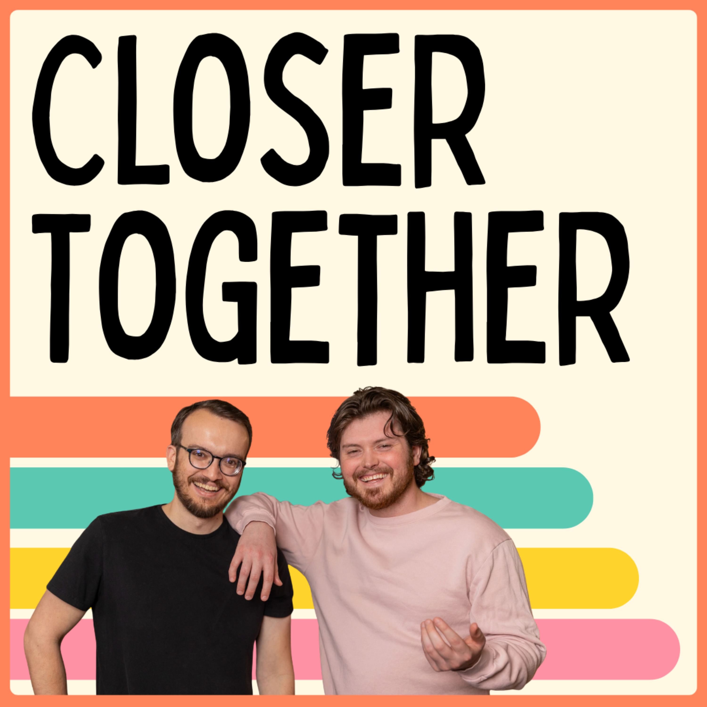 Closer Together Podcast podcast artwork