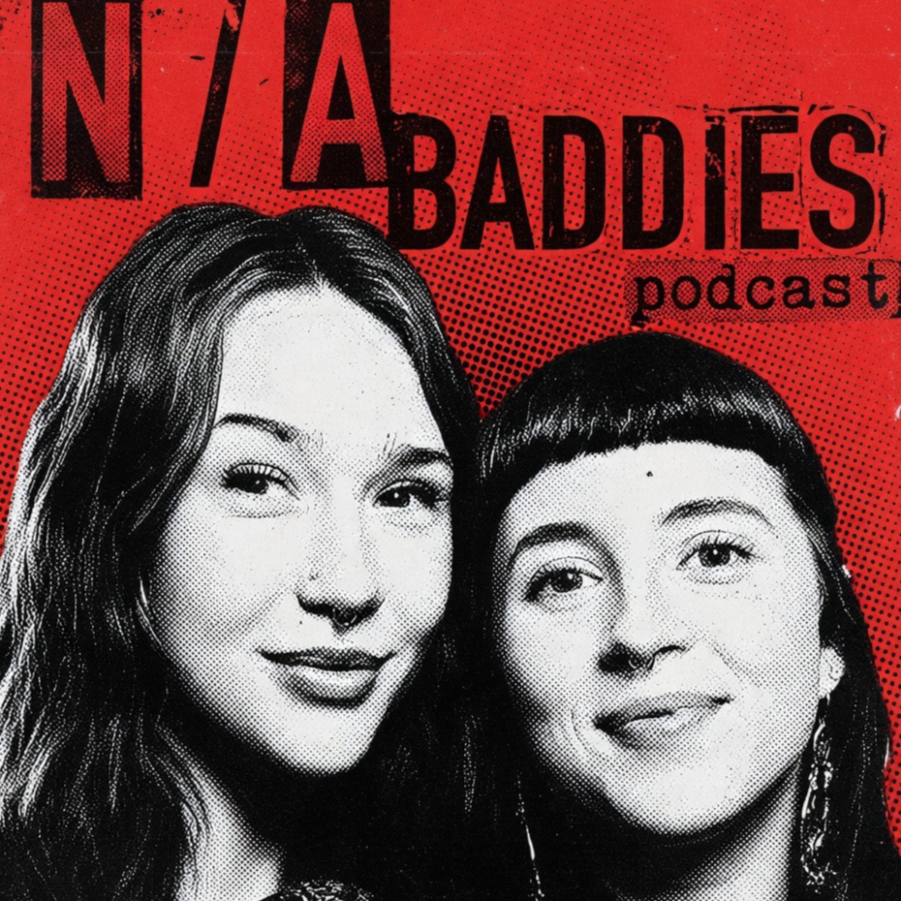 N/A Baddies podcast artwork
