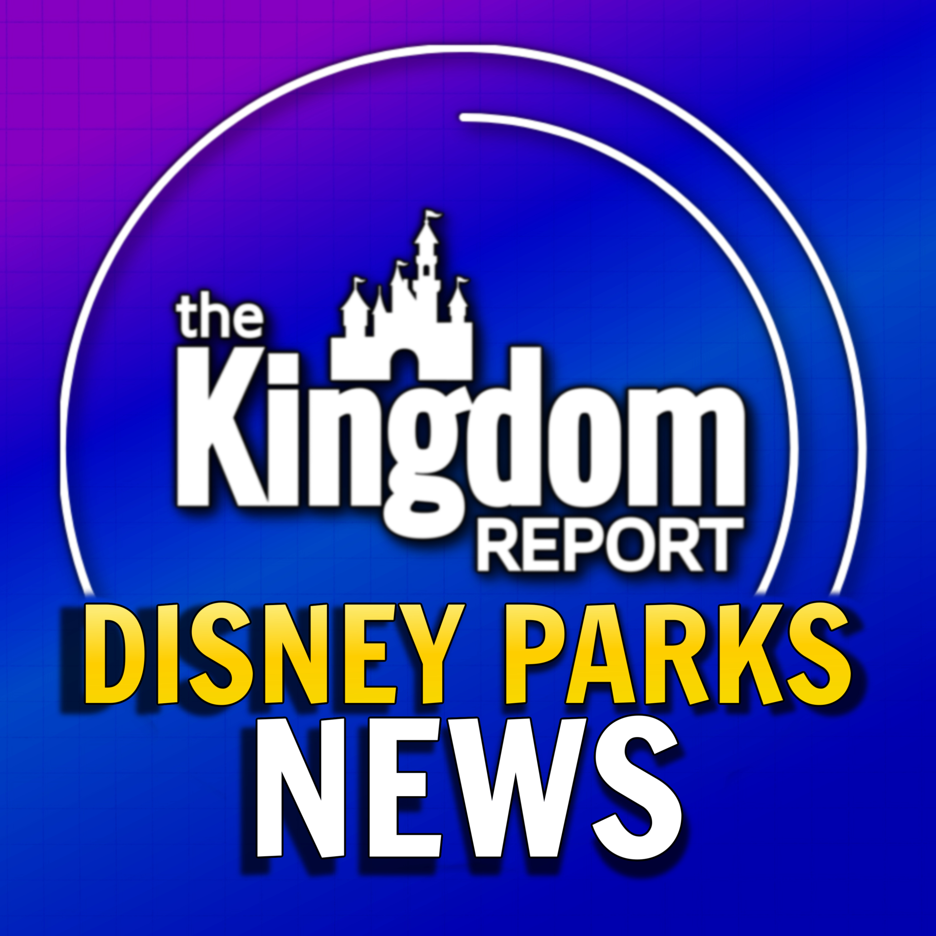 Disney Parks News w/ Kingdom Report Live: A Morning Show for Disney Fans cover art