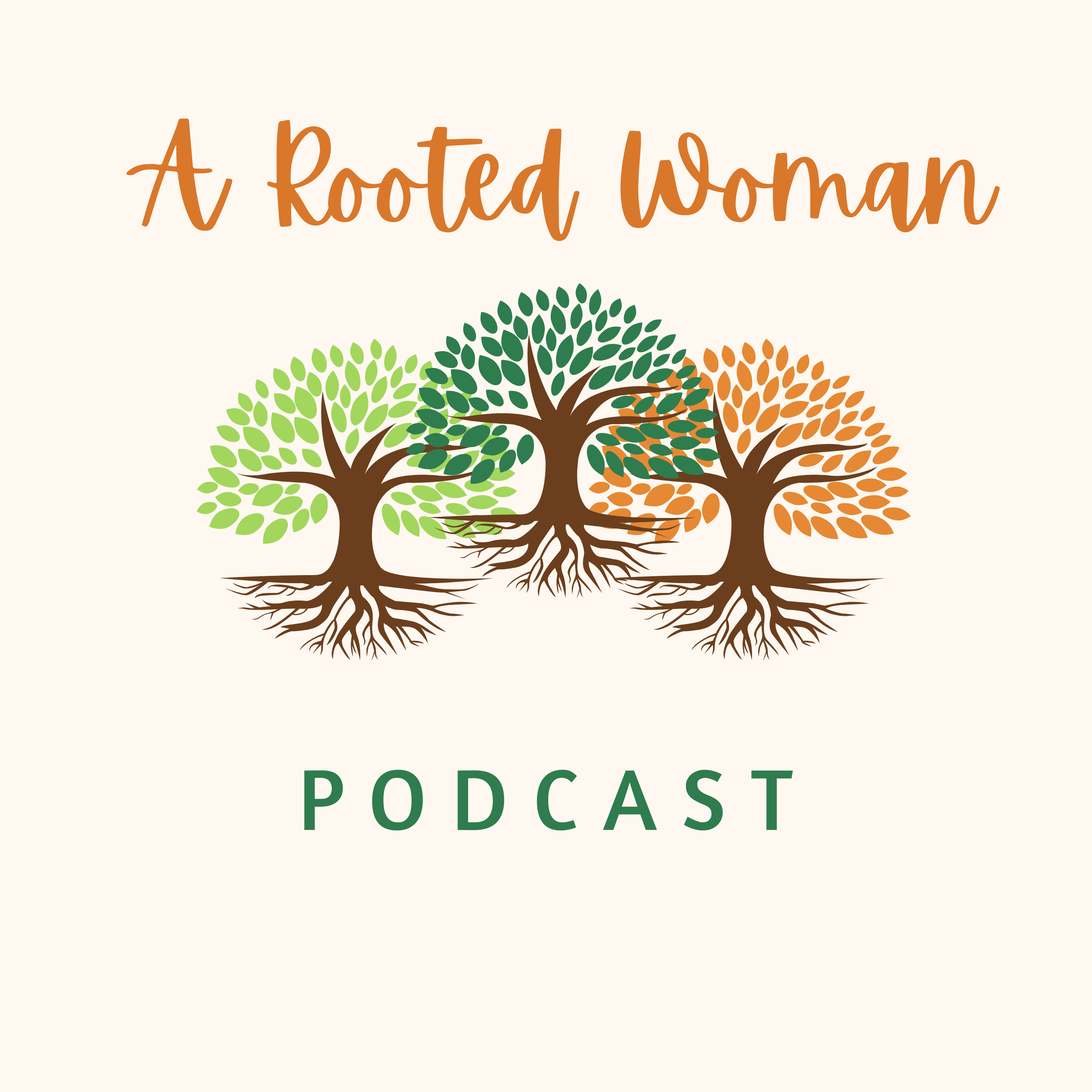 A Rooted Woman Podcast cover art