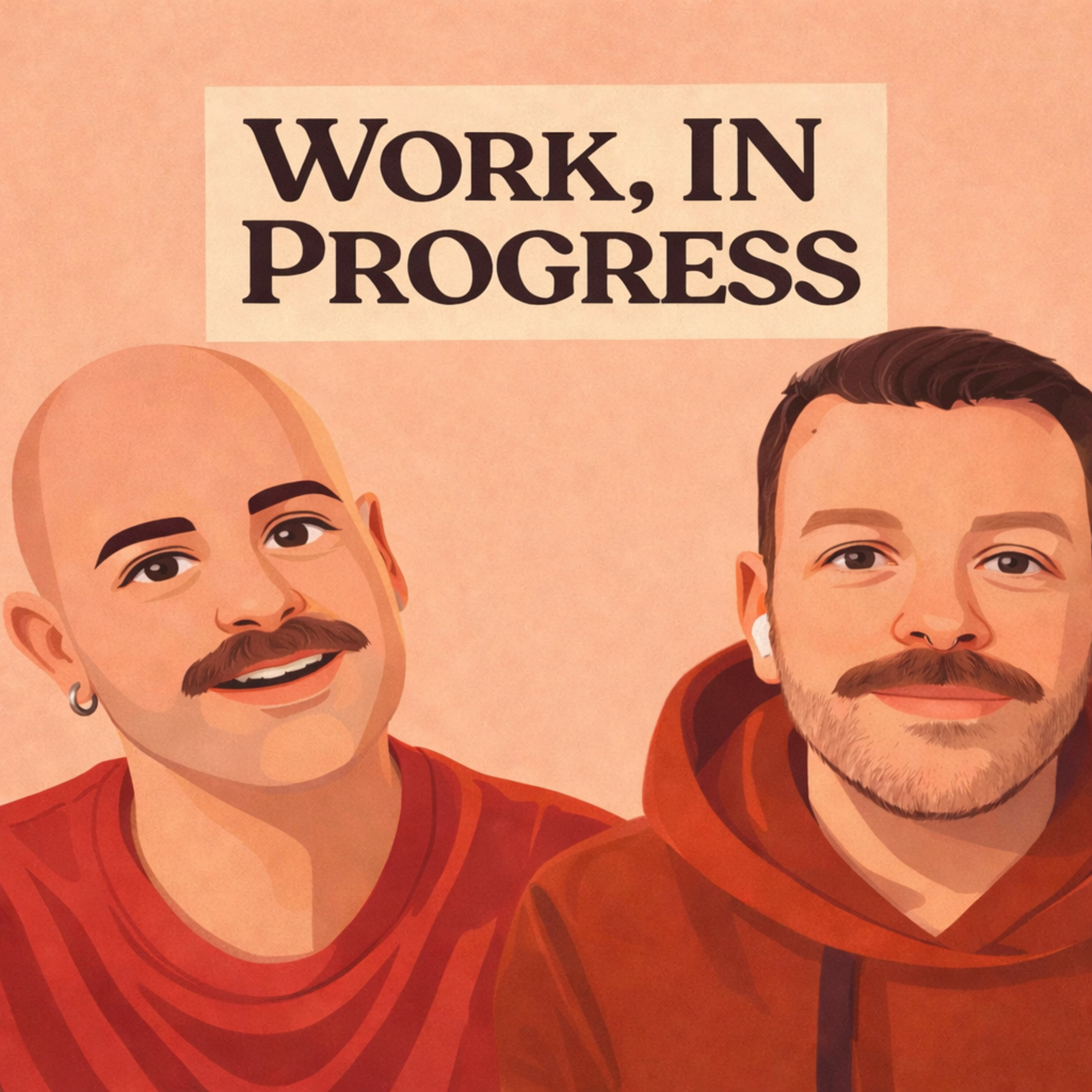 Work, In Progress podcast artwork