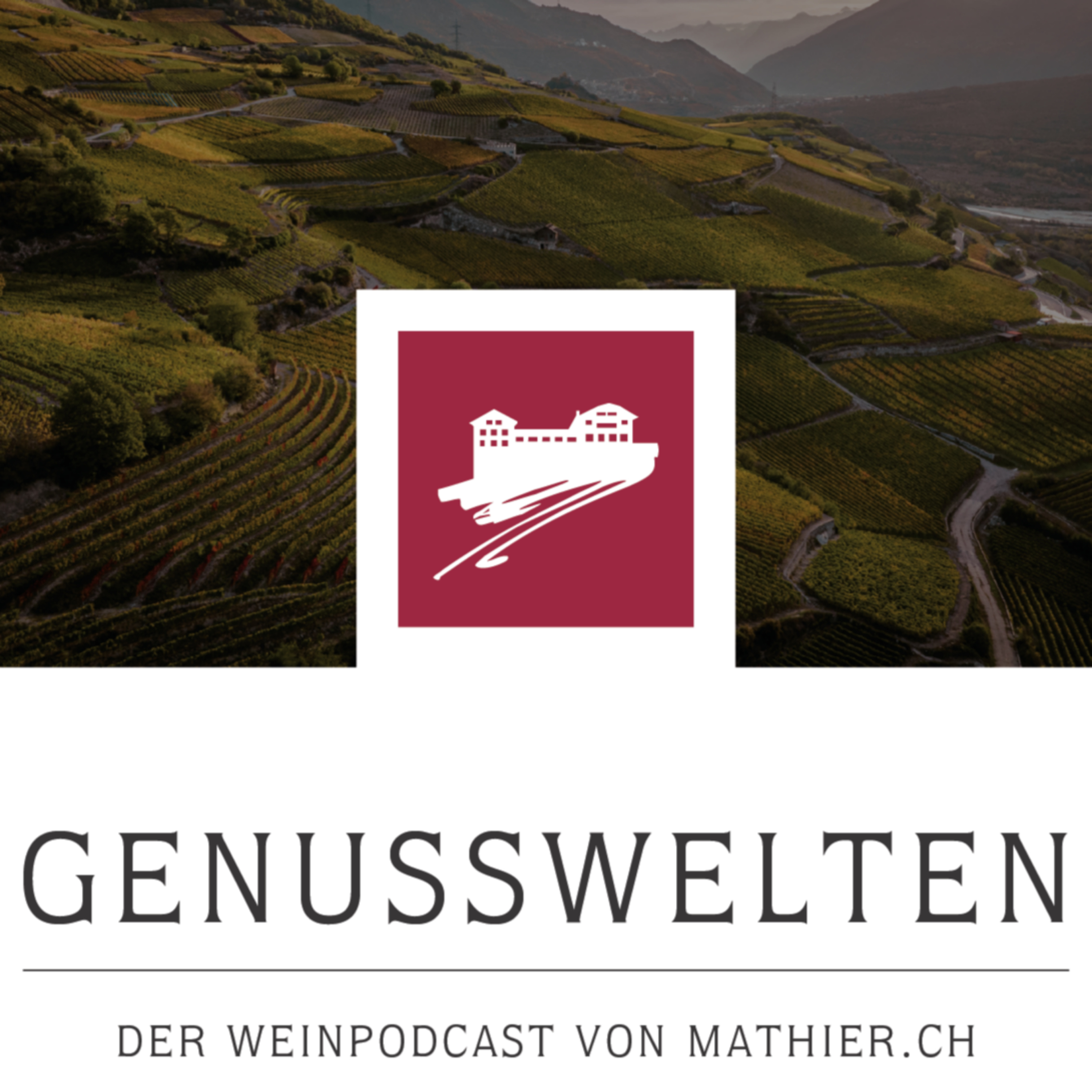 Genusswelten - der Weinpodcast von mathier.ch cover art