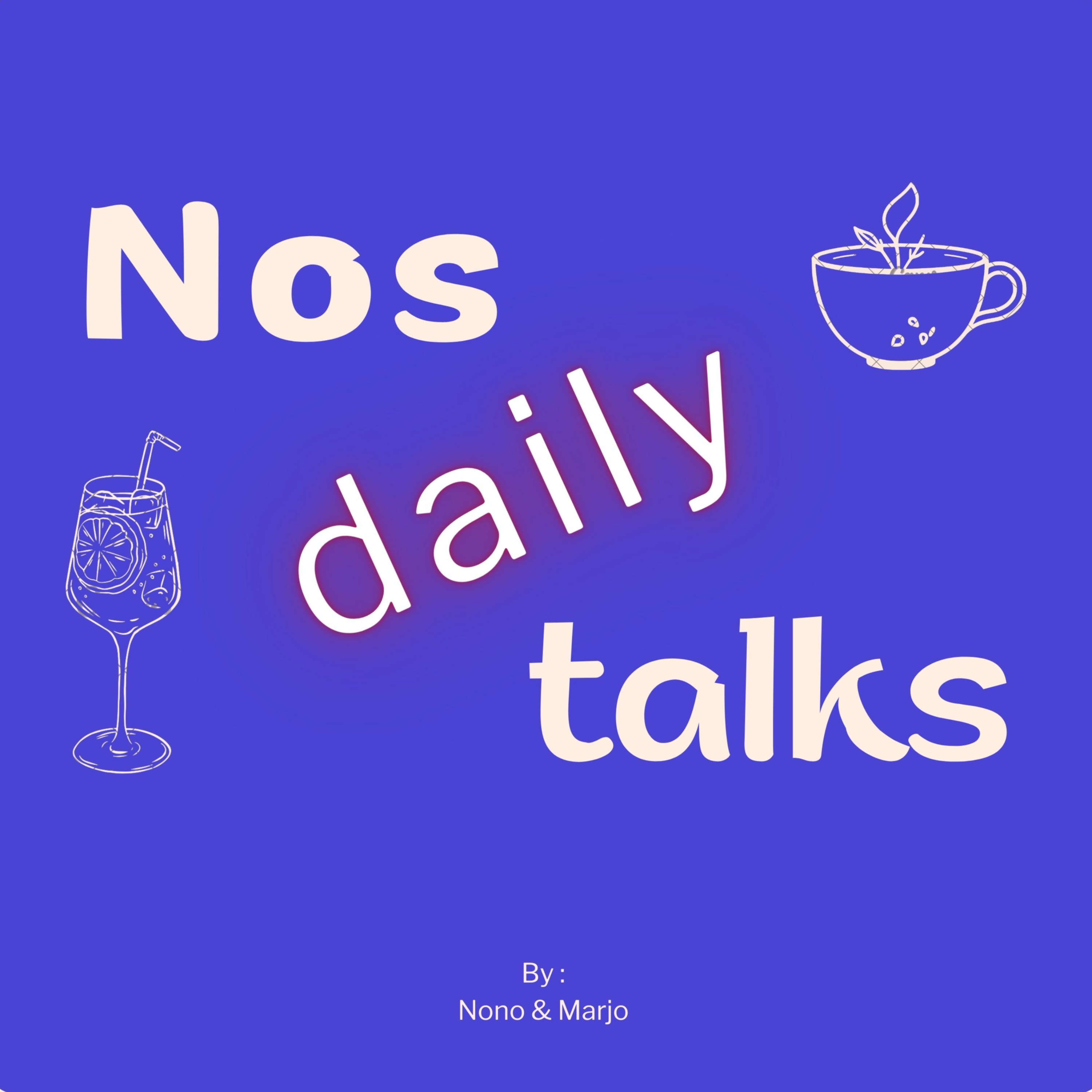 Nos daily talks