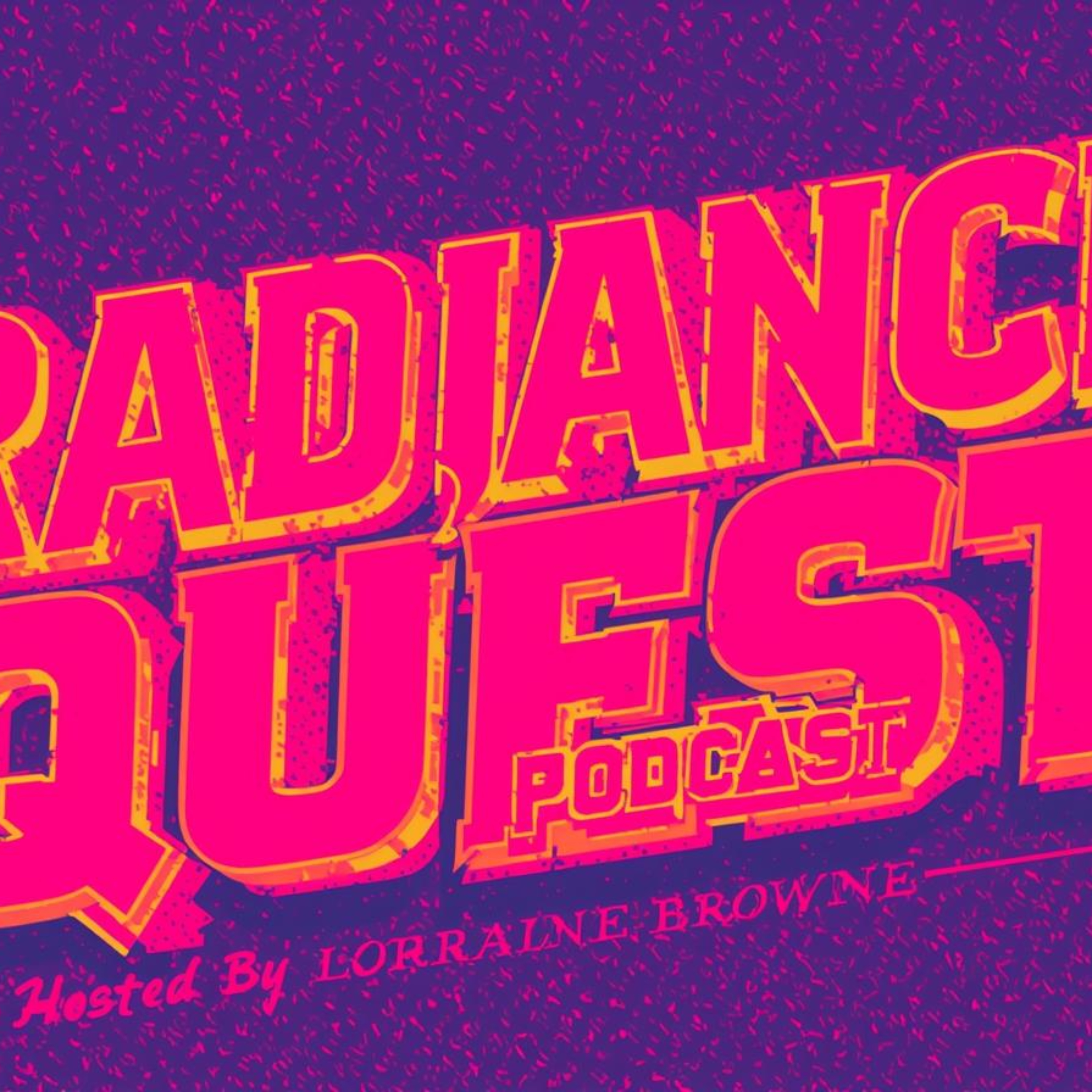 The Radiance Quest Podcast cover art