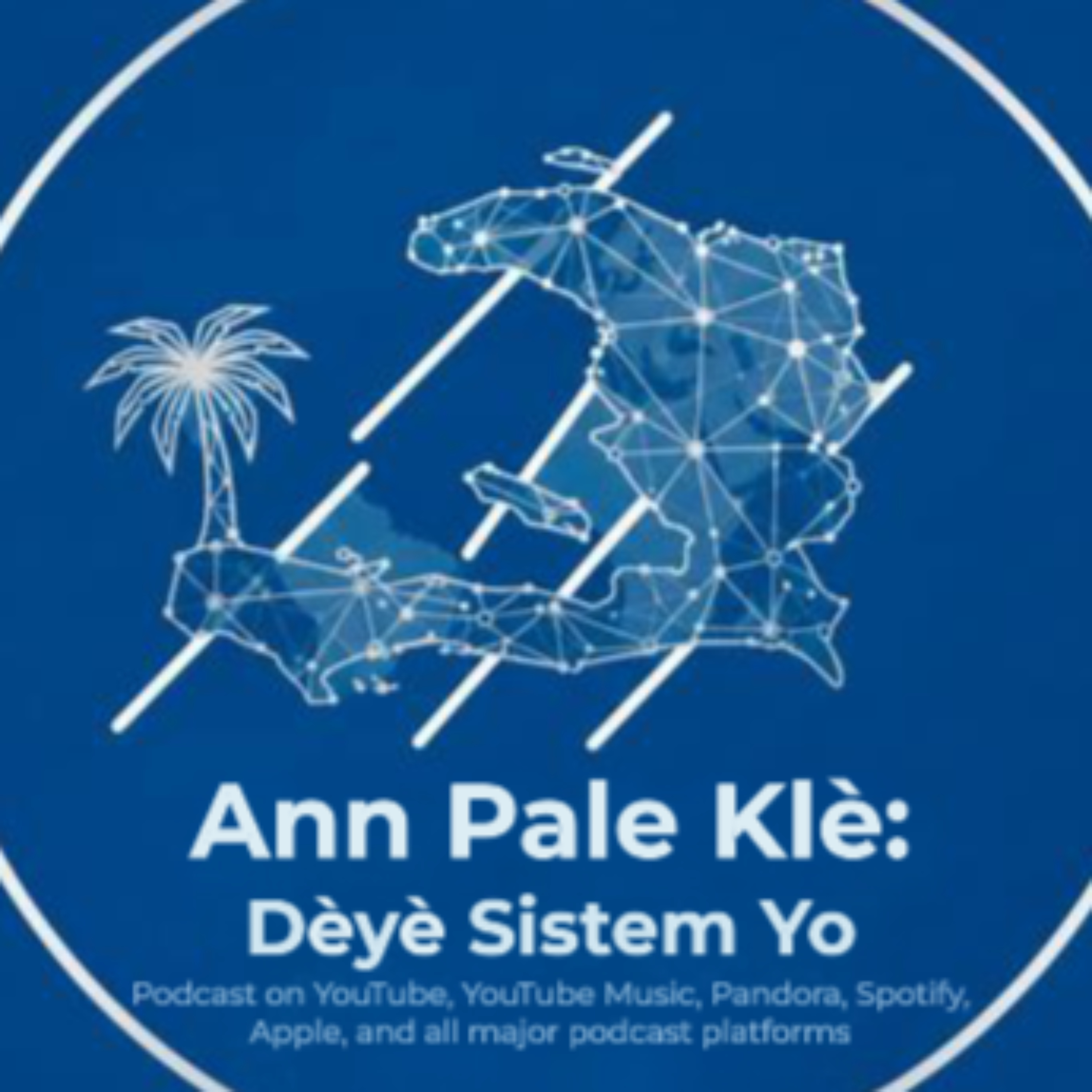 Ann Pale Klè: Dèyè Sistèm Yo podcast artwork