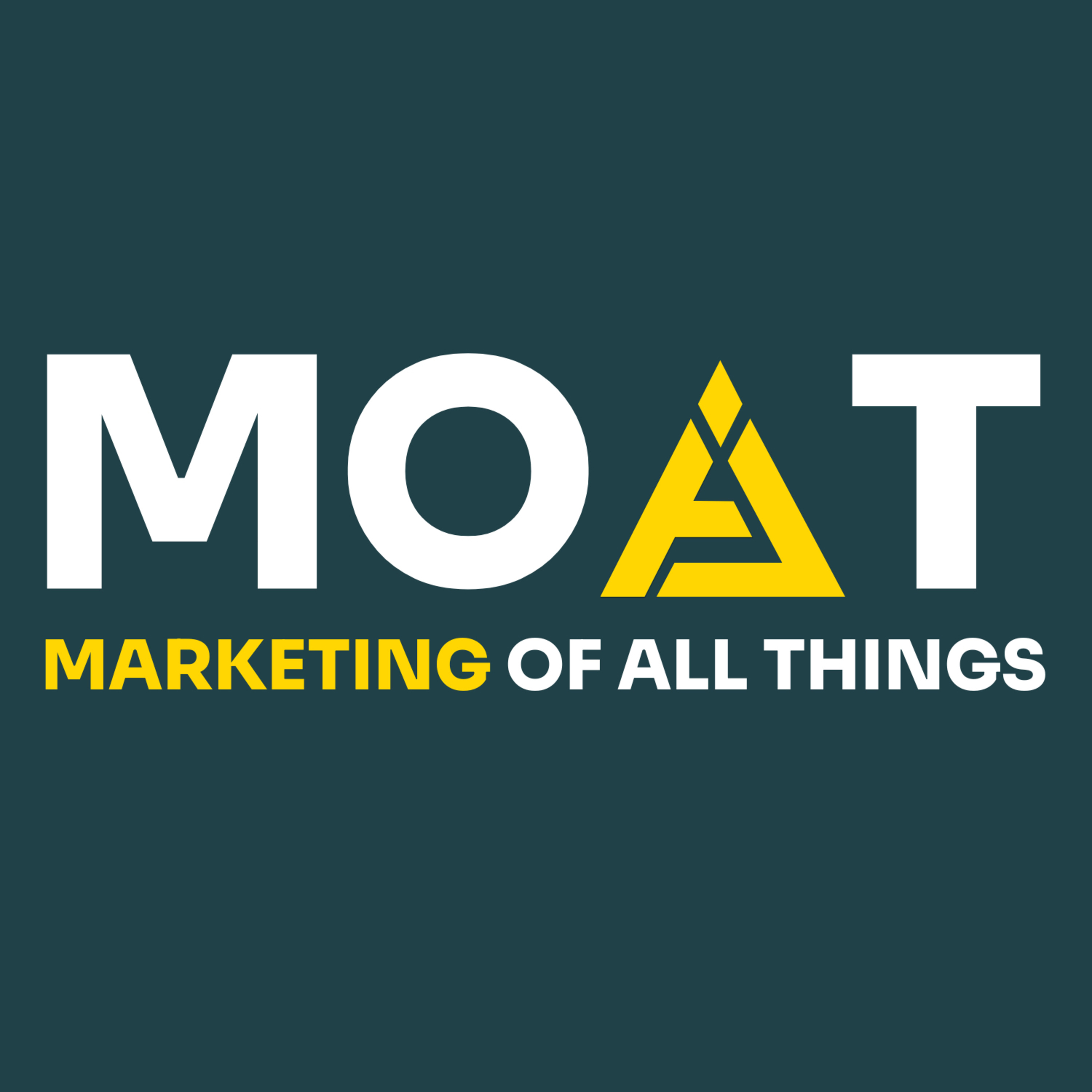 MOAT : Marketing of All Things