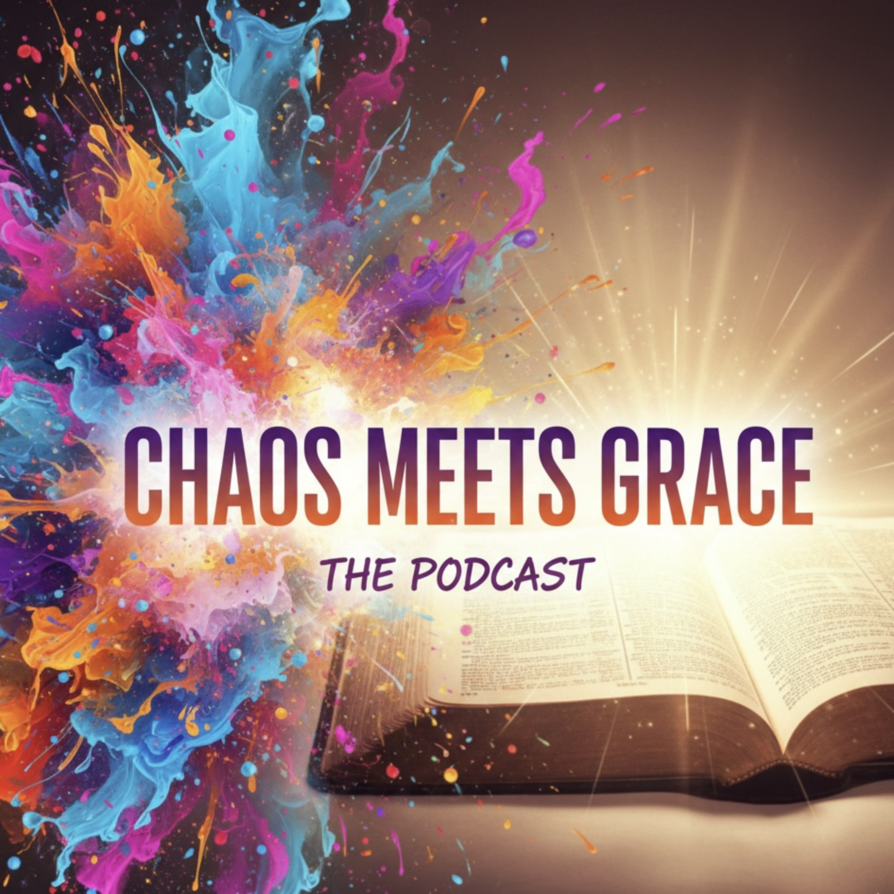 Chaos Meets Grace podcast artwork