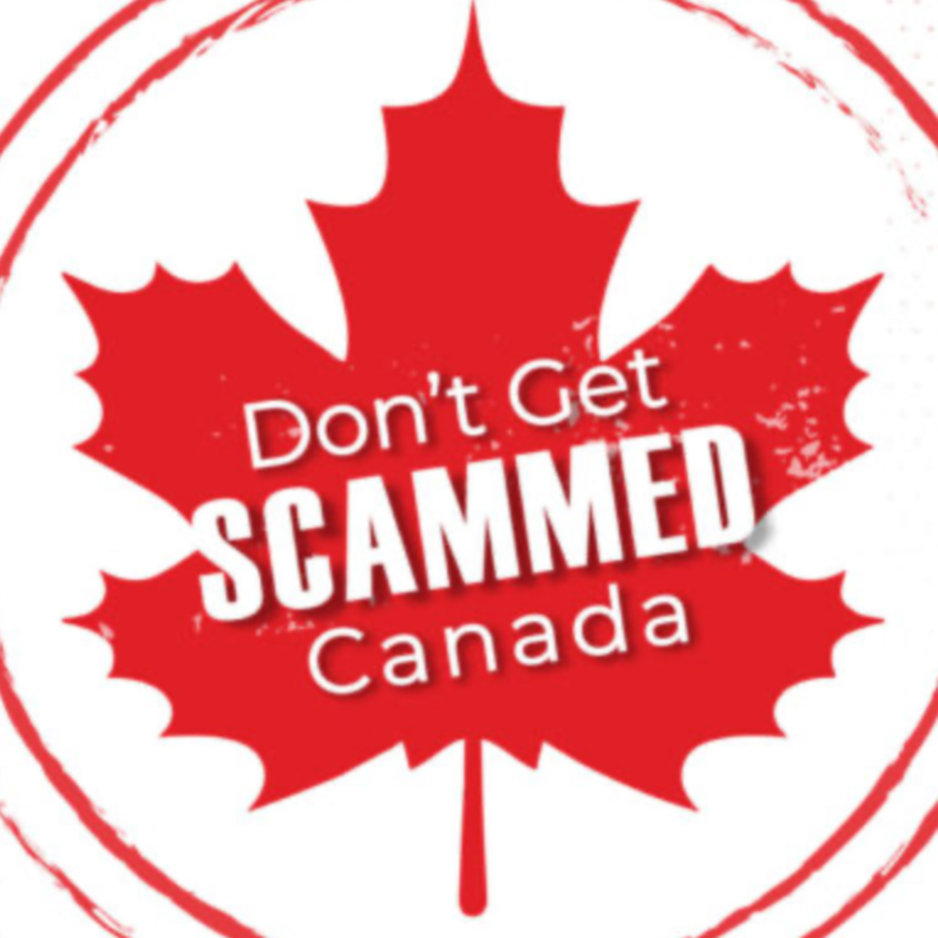 Don’t Get Scammed Canada podcast artwork