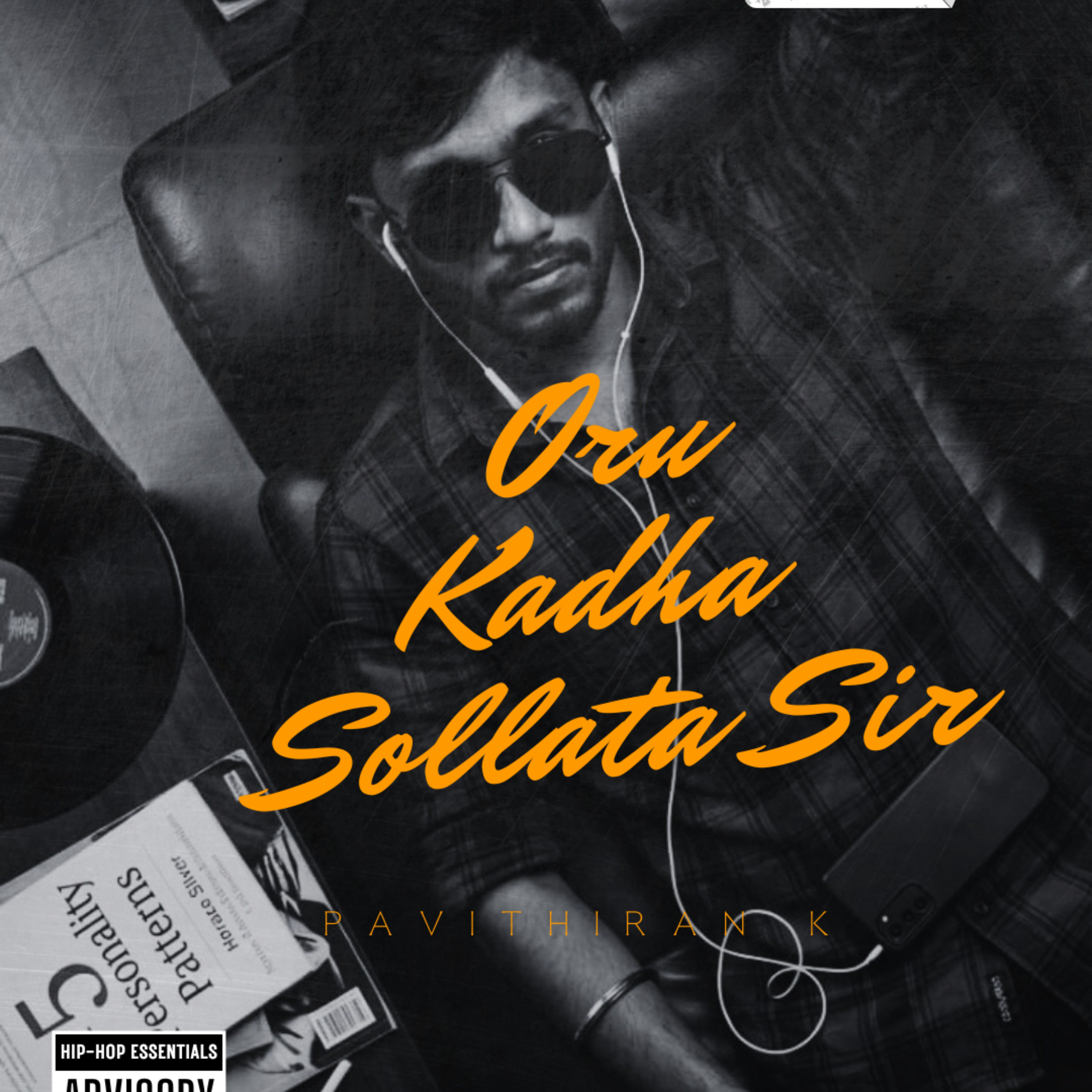 Oru Kadha Sollata, sir?