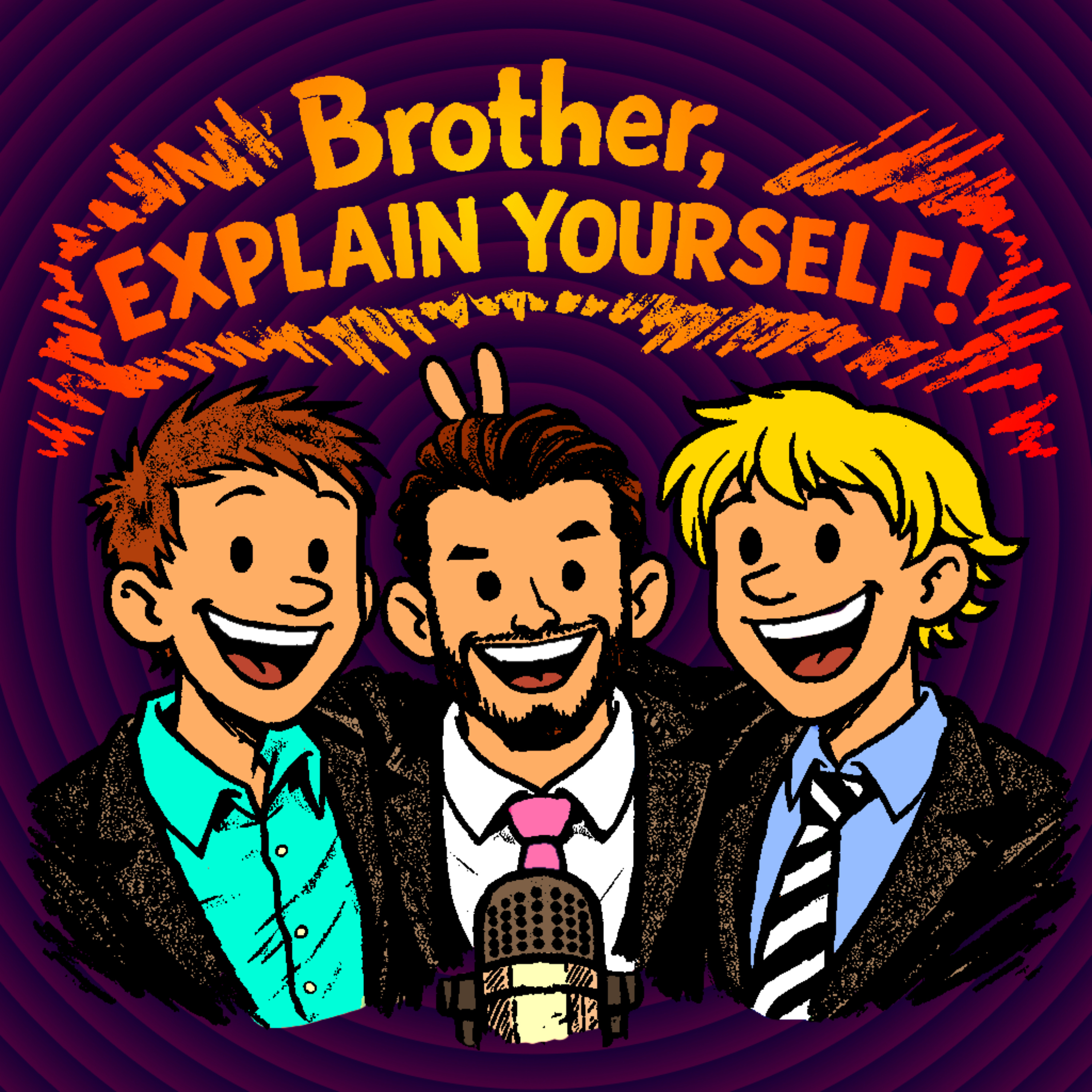 Brother, Explain Yourself! cover art