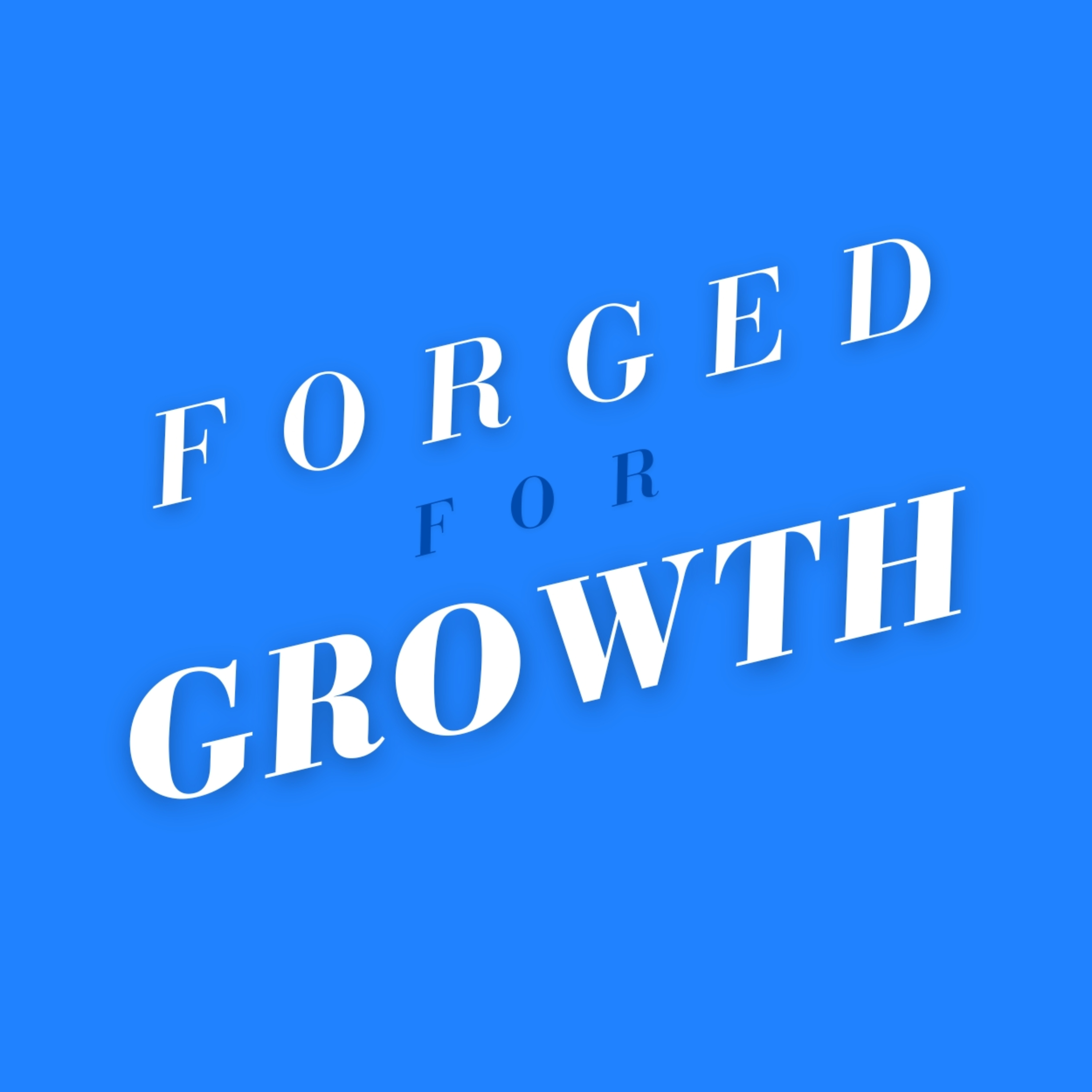 Forged For Growth cover art