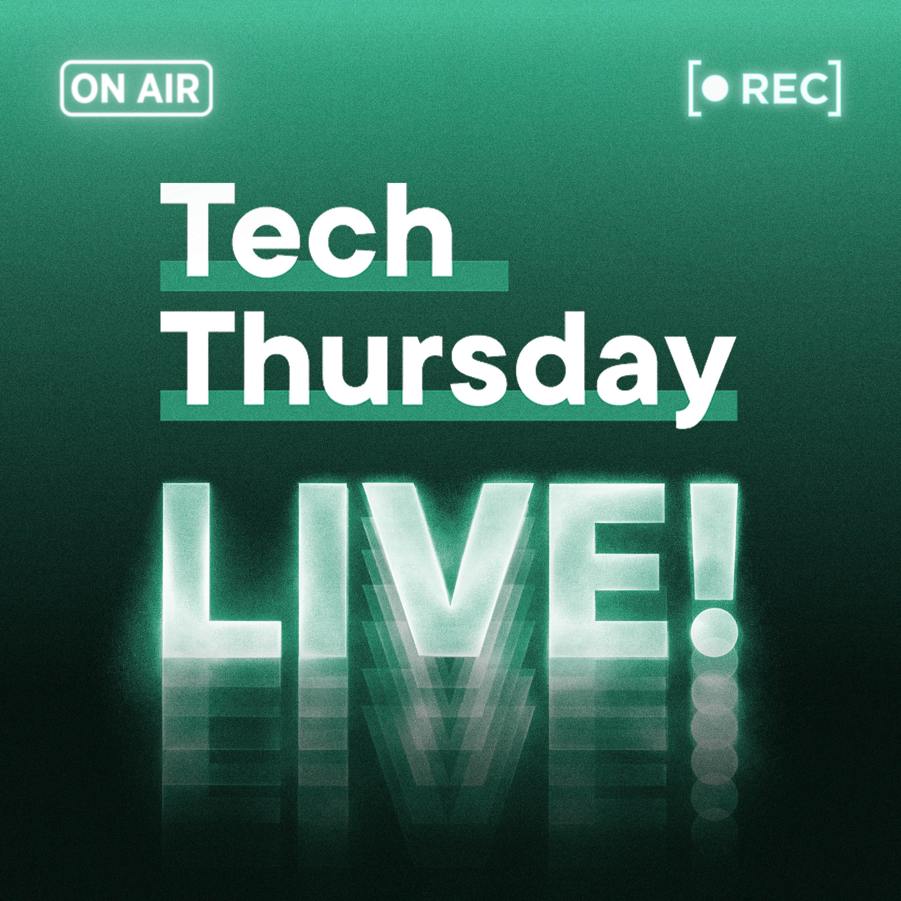 Tech Thursday Live