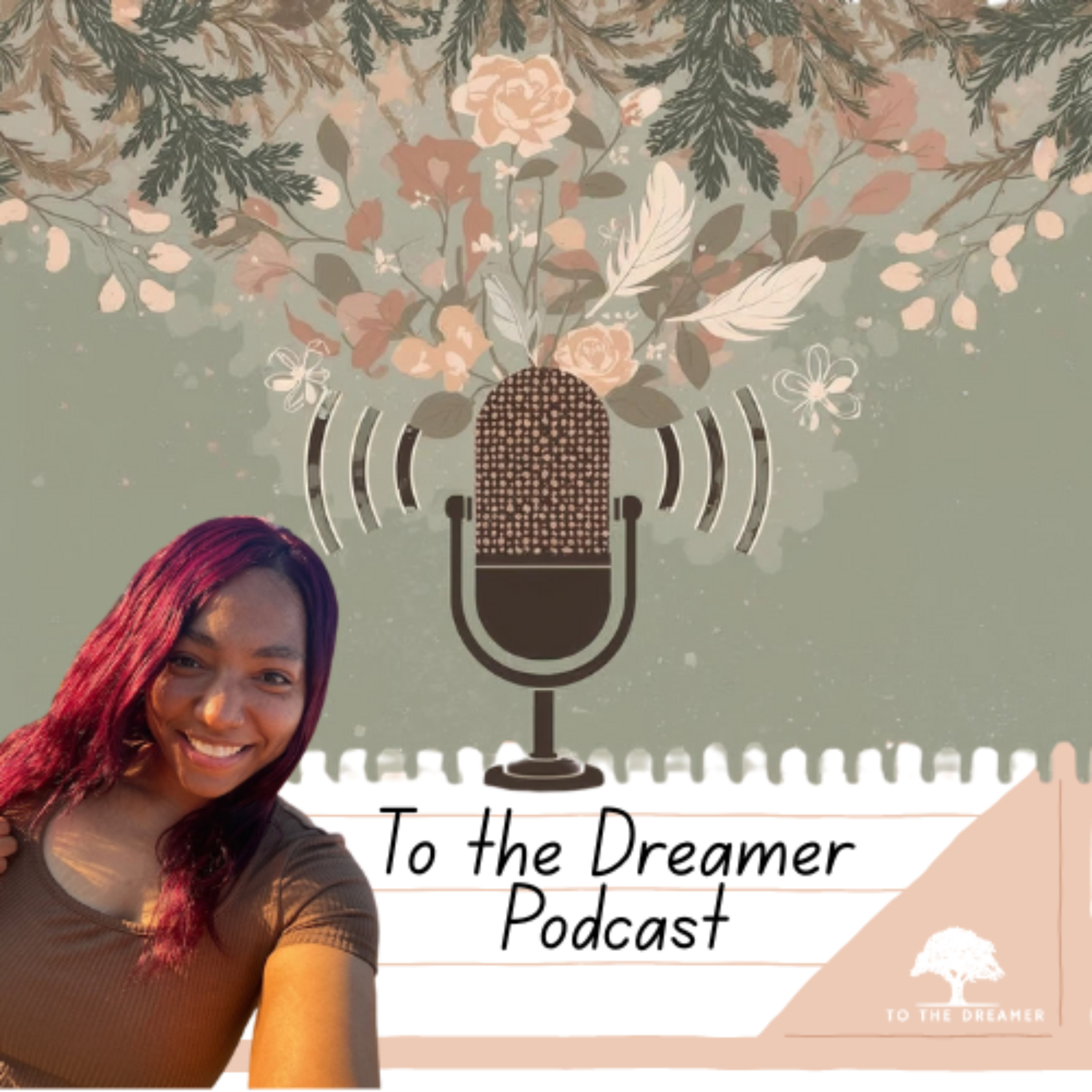 To the Dreamer Podcast cover art
