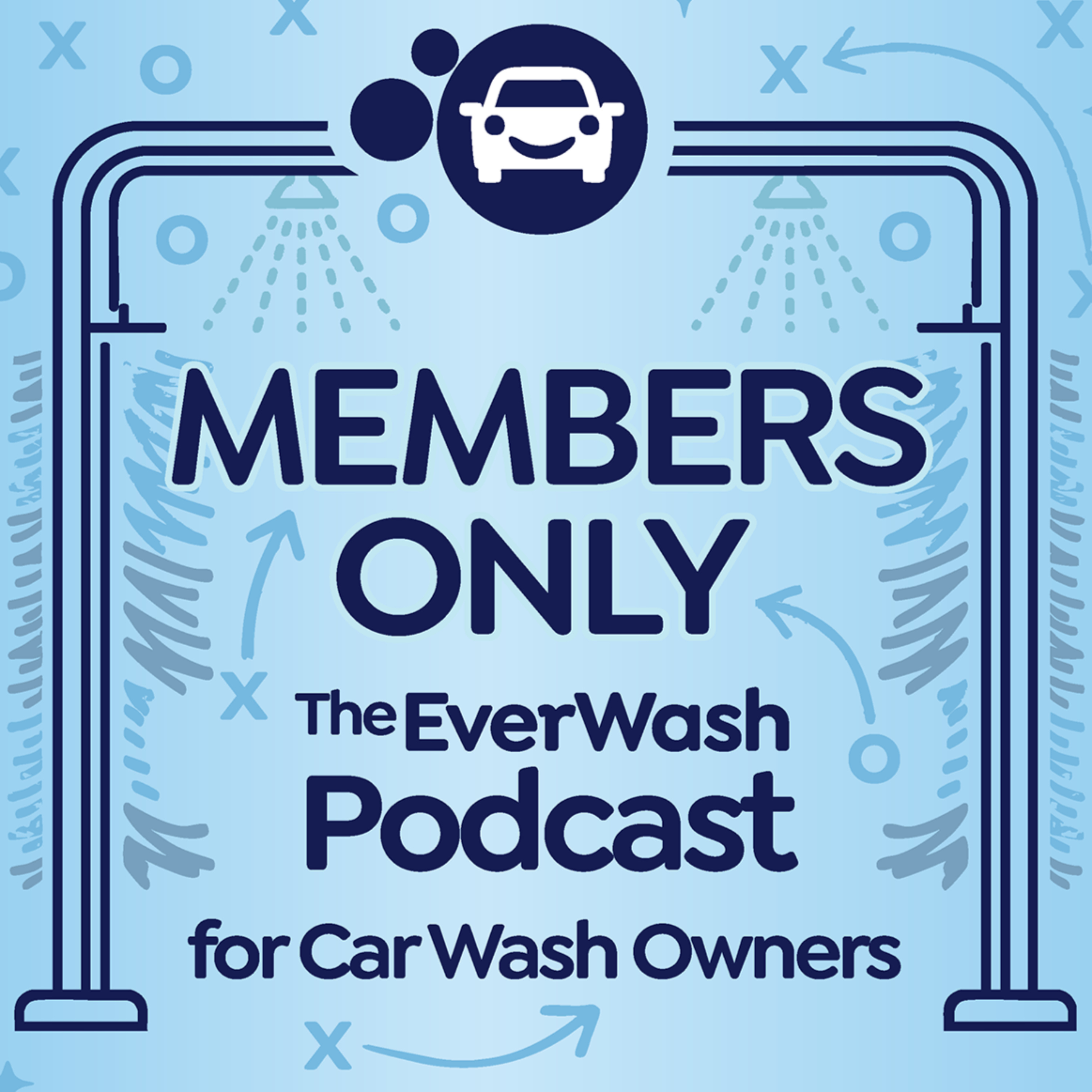 Members Only: The EverWash Podcast