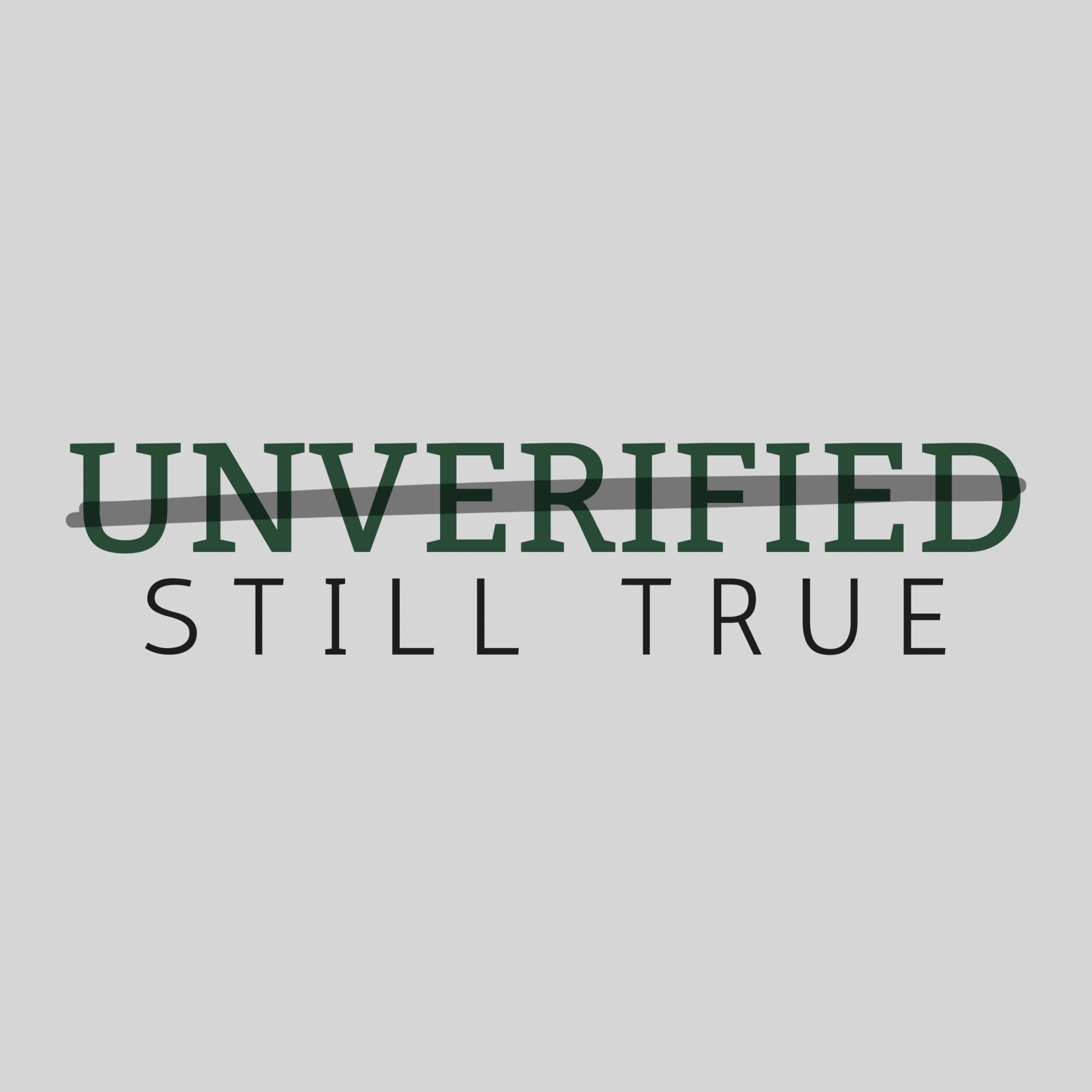 Unverified, Still True cover art