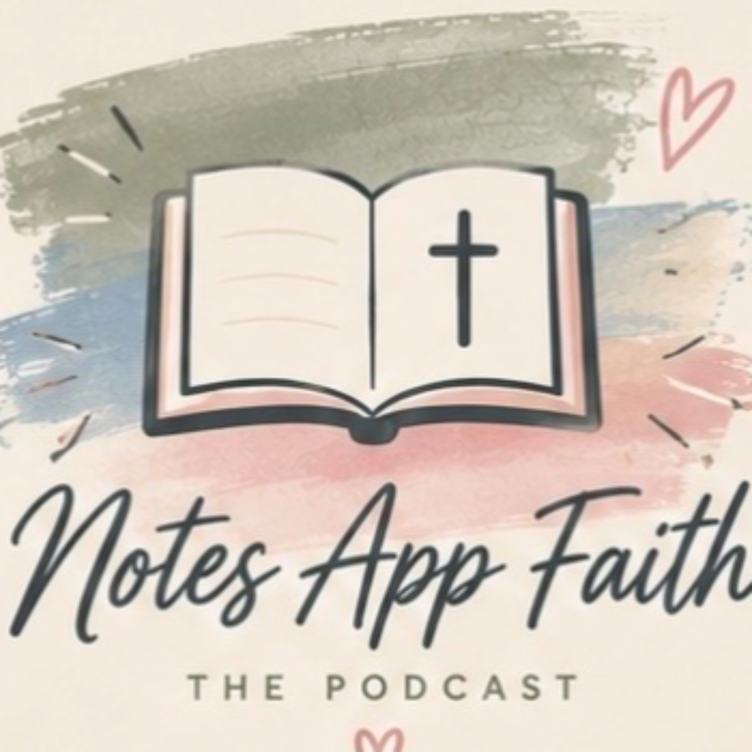 Notes App Faith podcast artwork