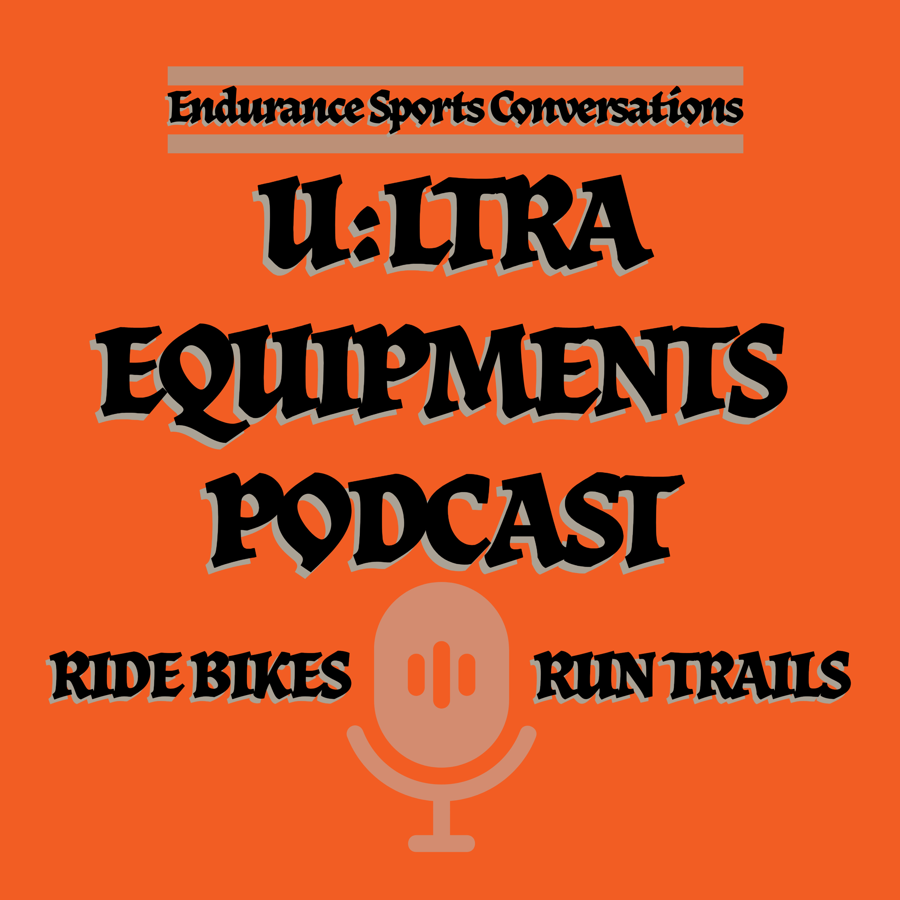 U:LTRA EQUIPMENTS PODCAST