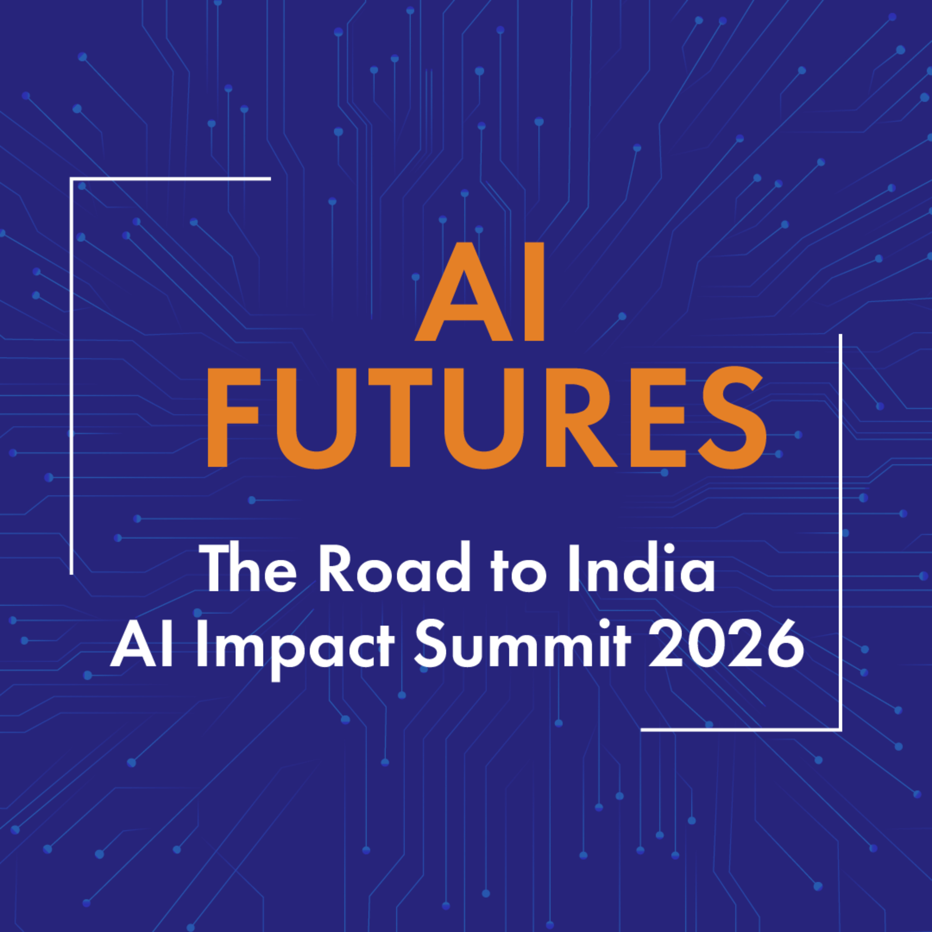 AI Futures: The Road to the India AI Impact Summit 2026