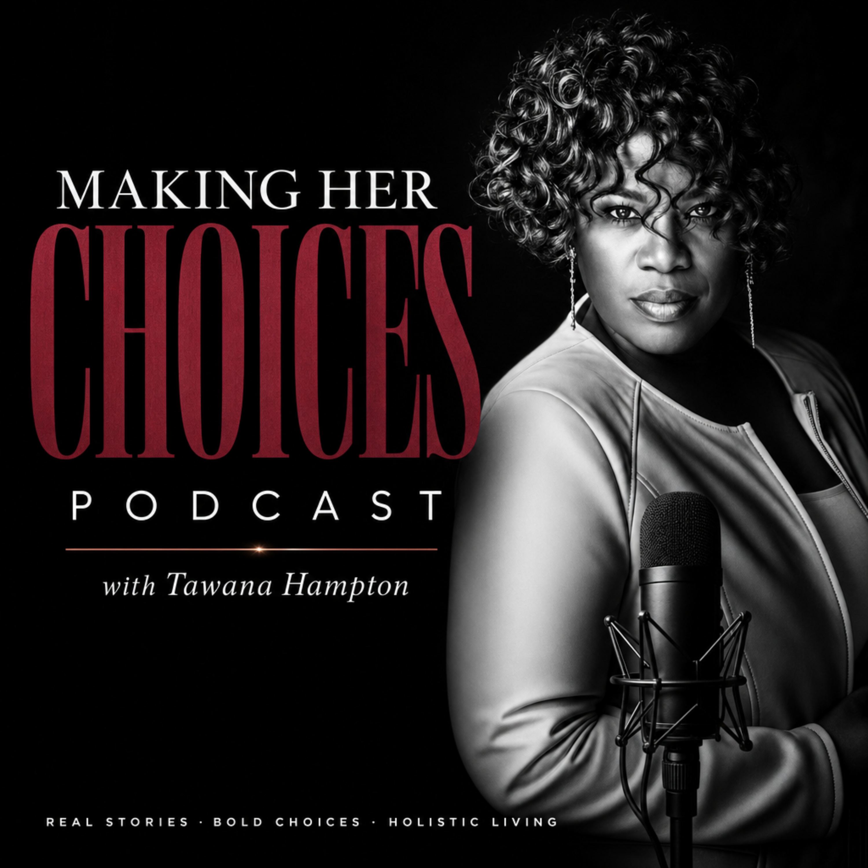 Making Her Choices