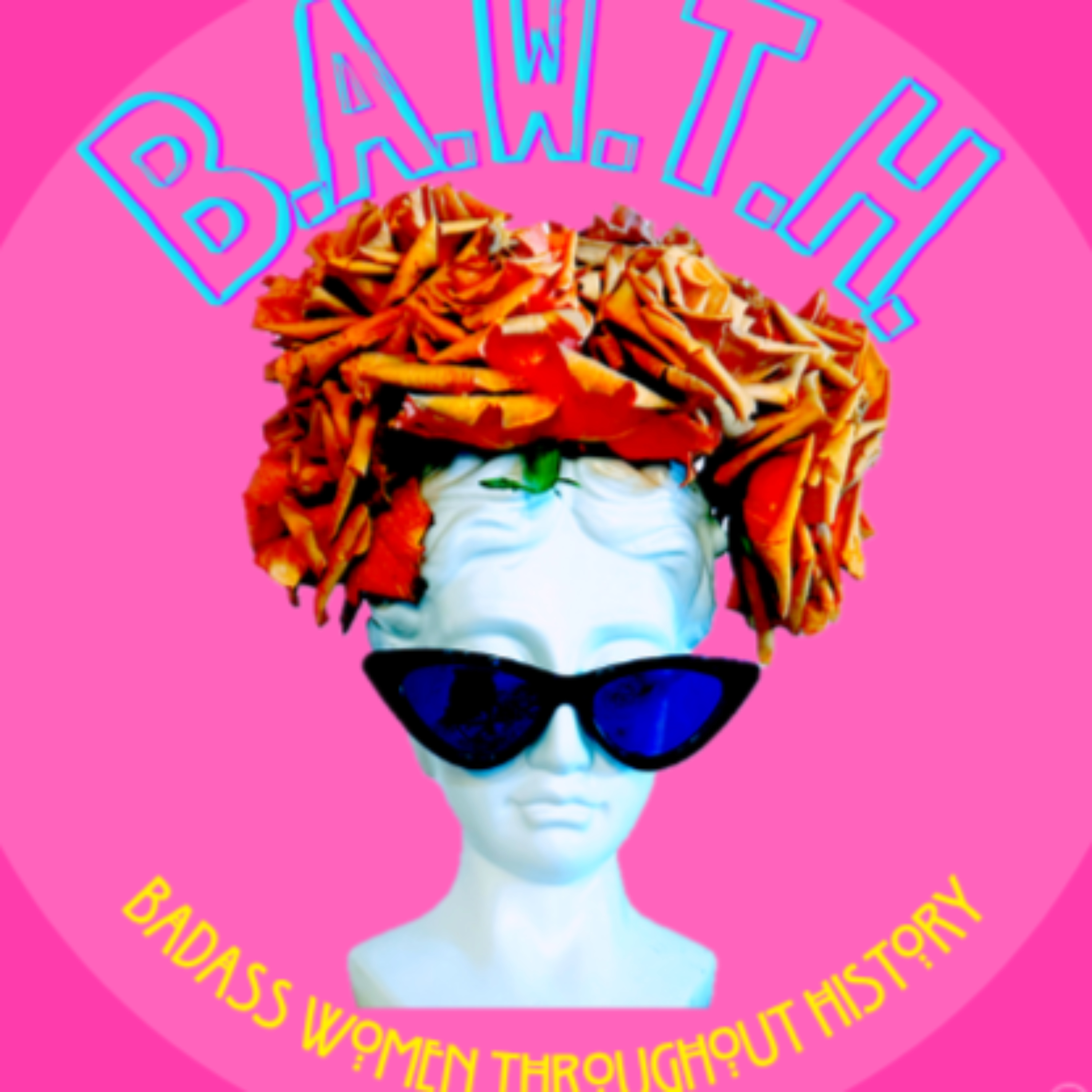 BadAss Women Throughout History cover art