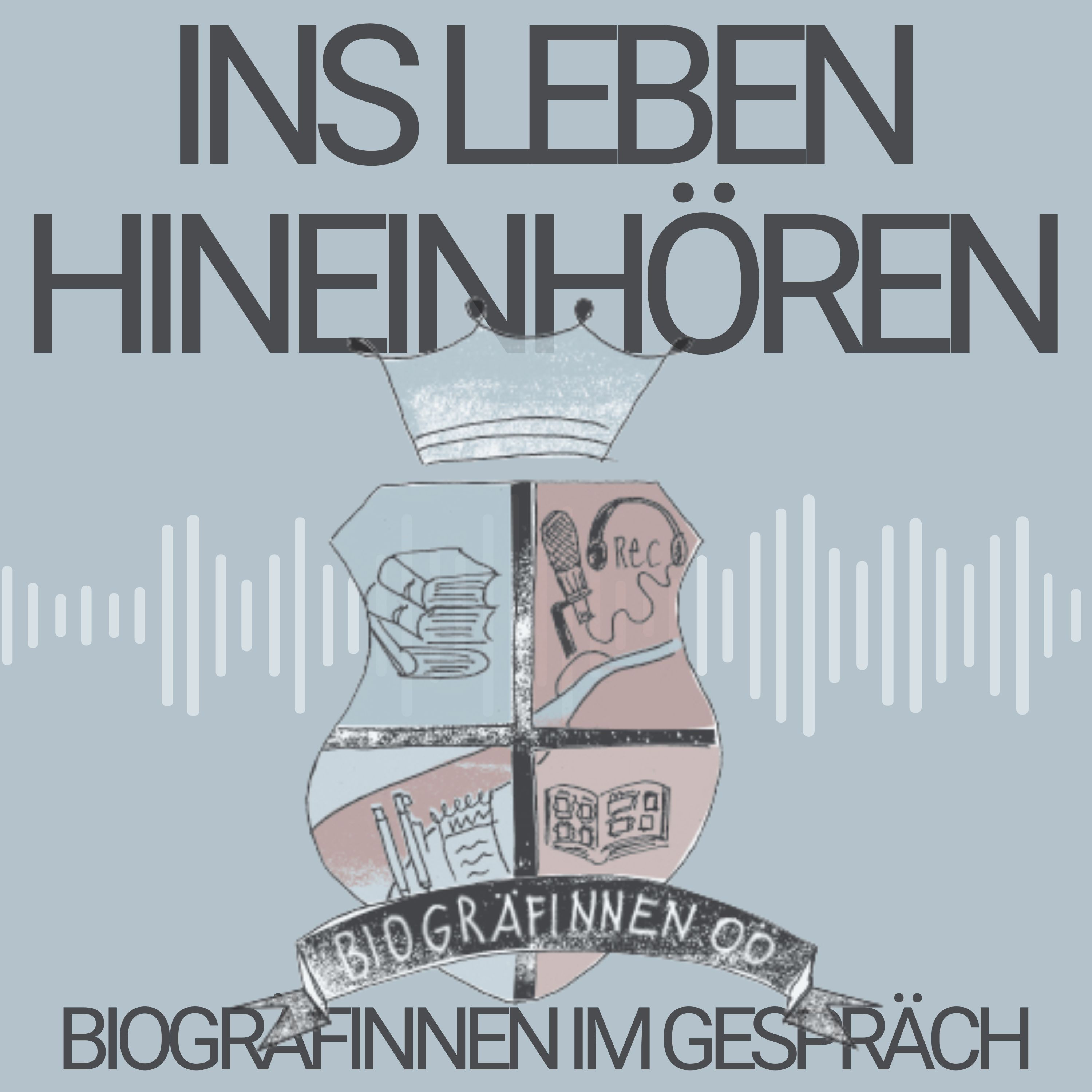 Ins Leben hineinhören - Biogräfinnen im Gespräch