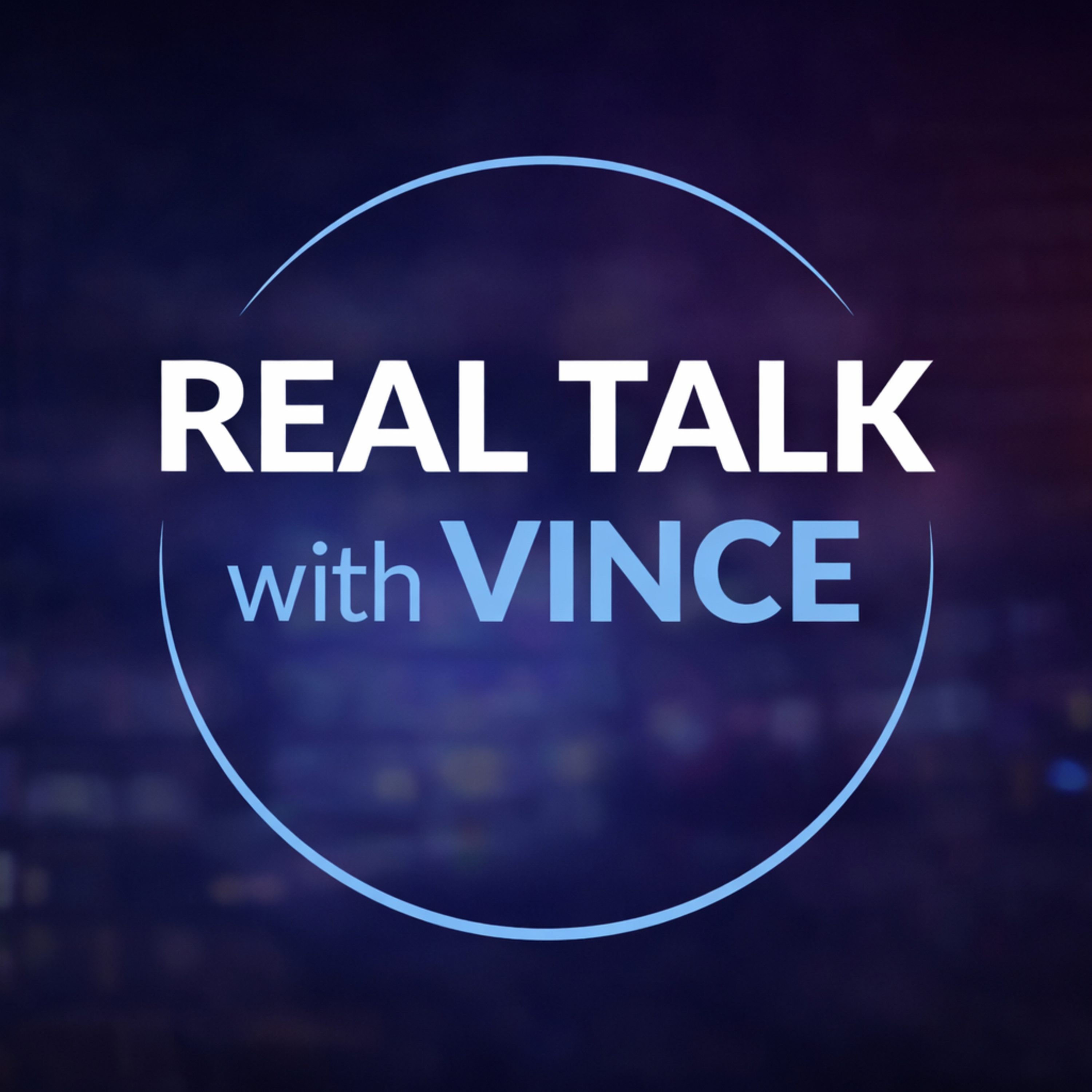 Real Talk with Vince cover art