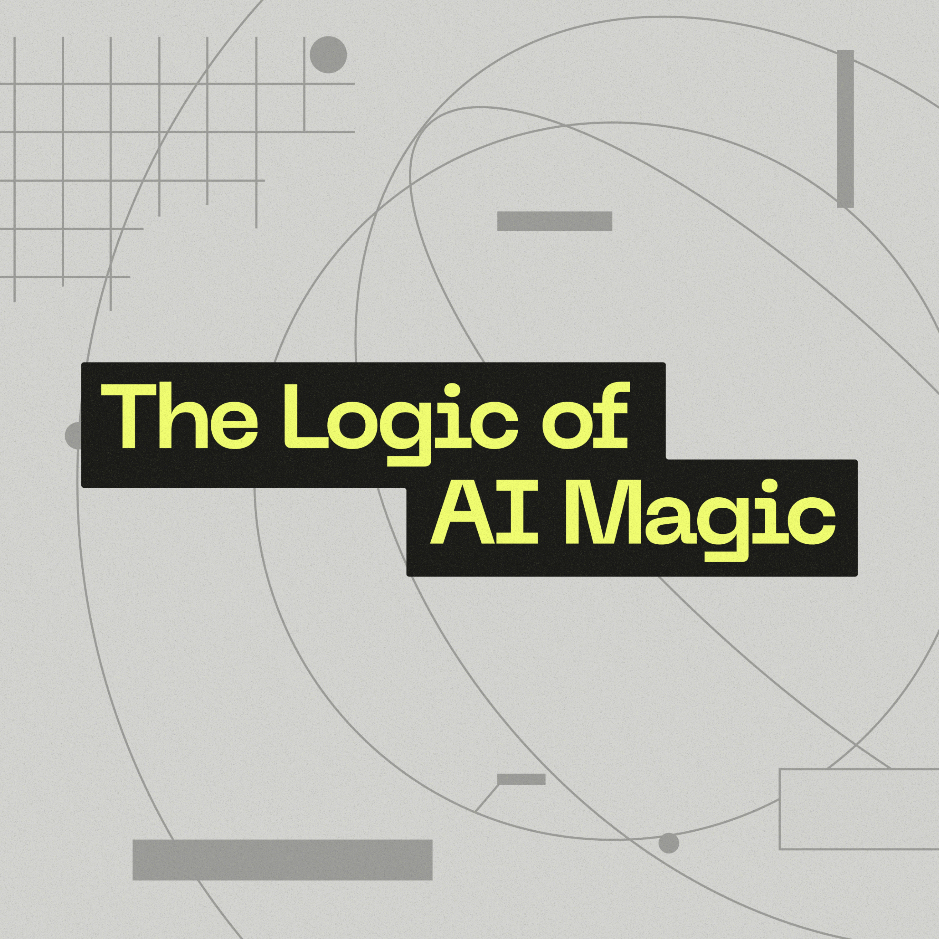 The Logic of AI Magic cover art